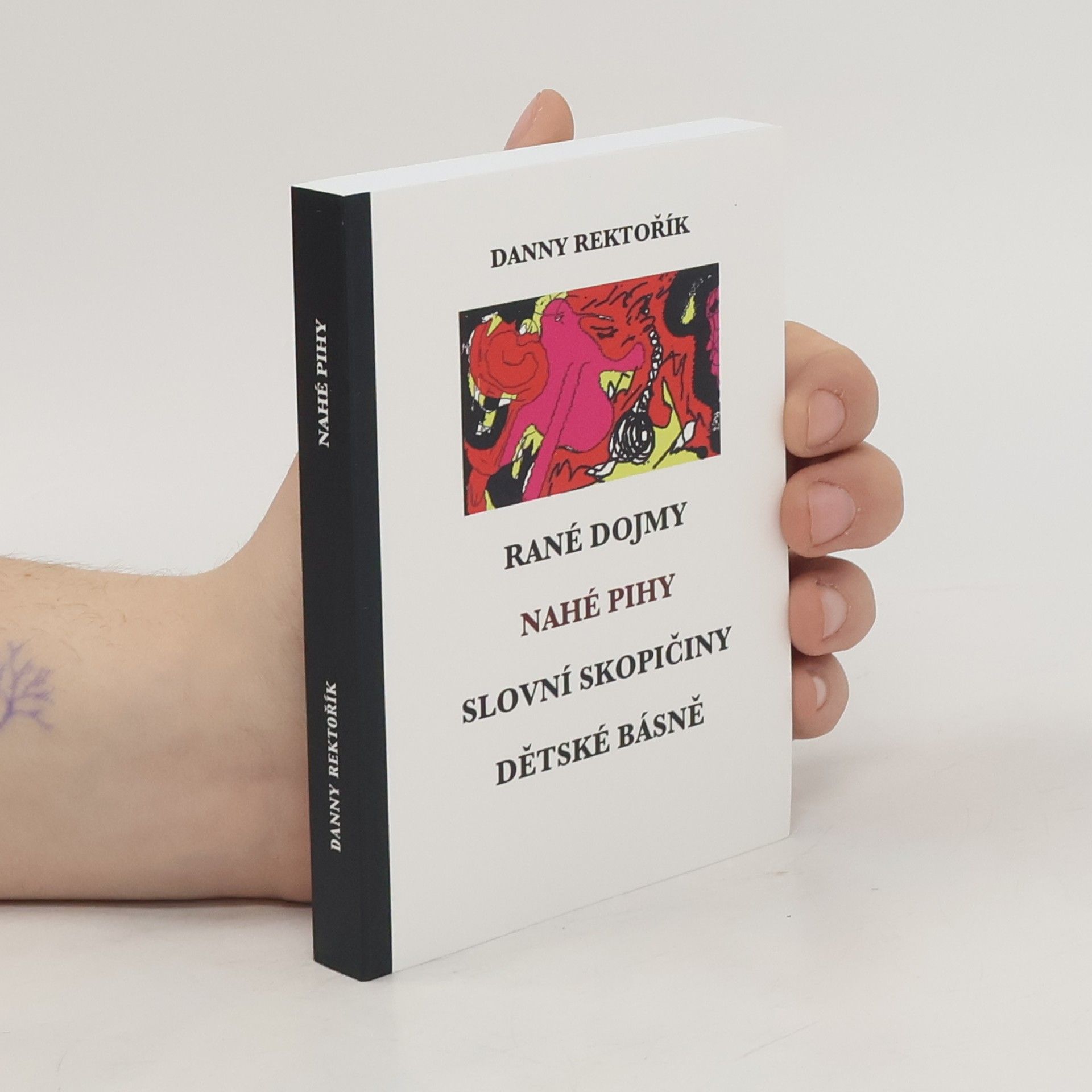 Rané dojmy, Nahé pihy, Slovní skopičiny, Dětské básně