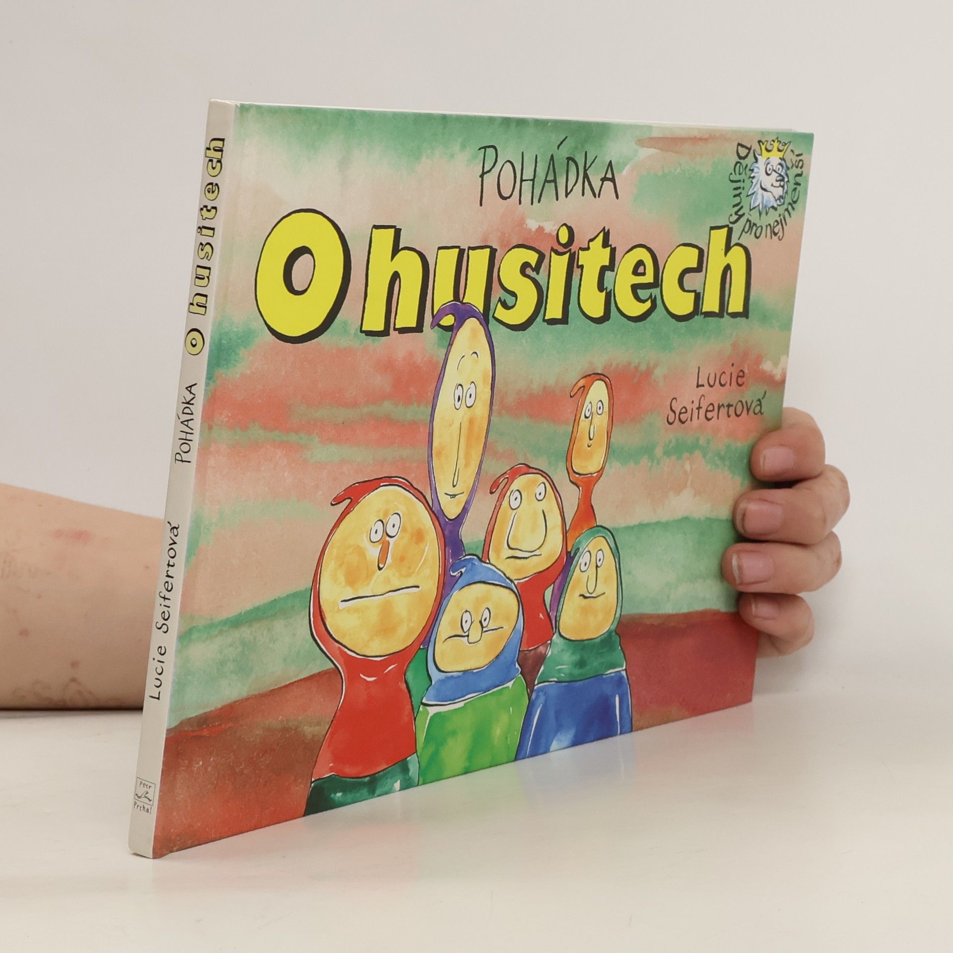 Lucie Seifertová Pohádka o husitech