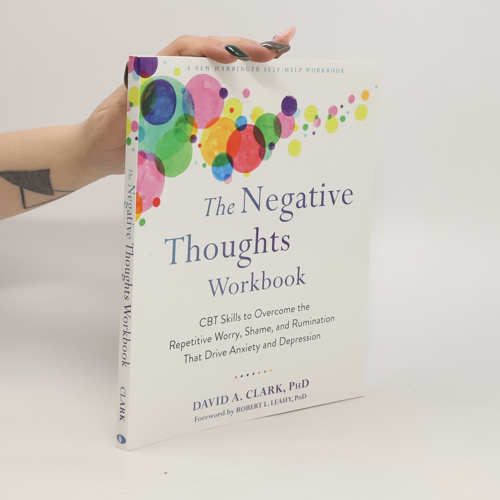 David Clark The Negative Thoughts Workbook