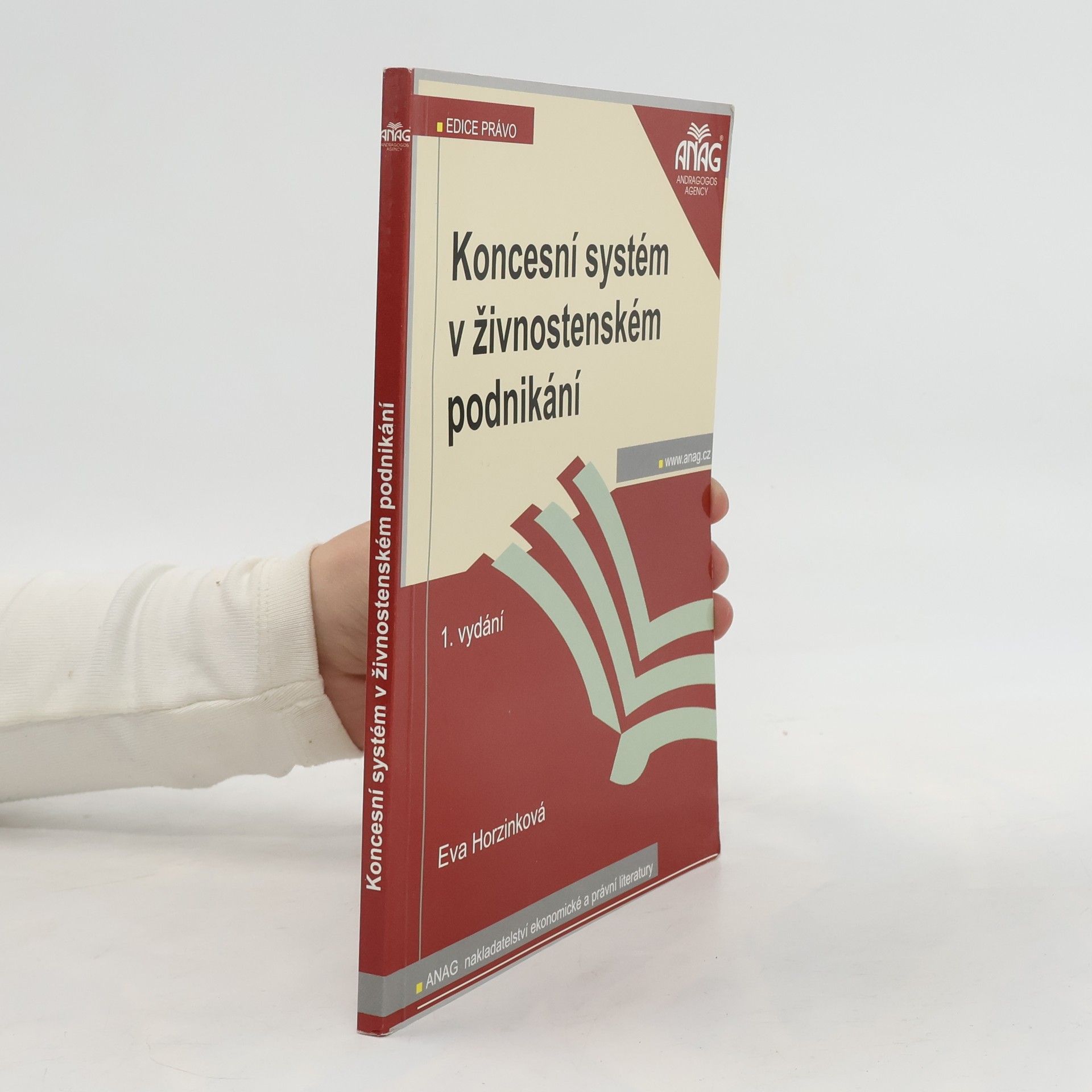 Eva Horzinková Koncesní systém v živnostenském podnikání