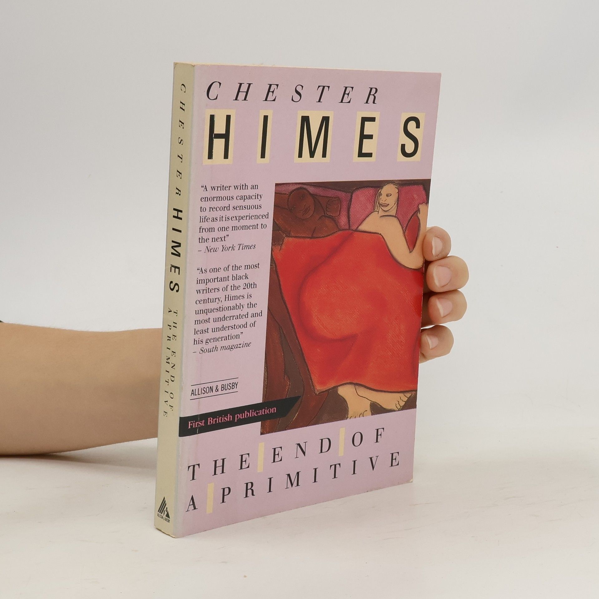 Chester Himes The End of a Primitive