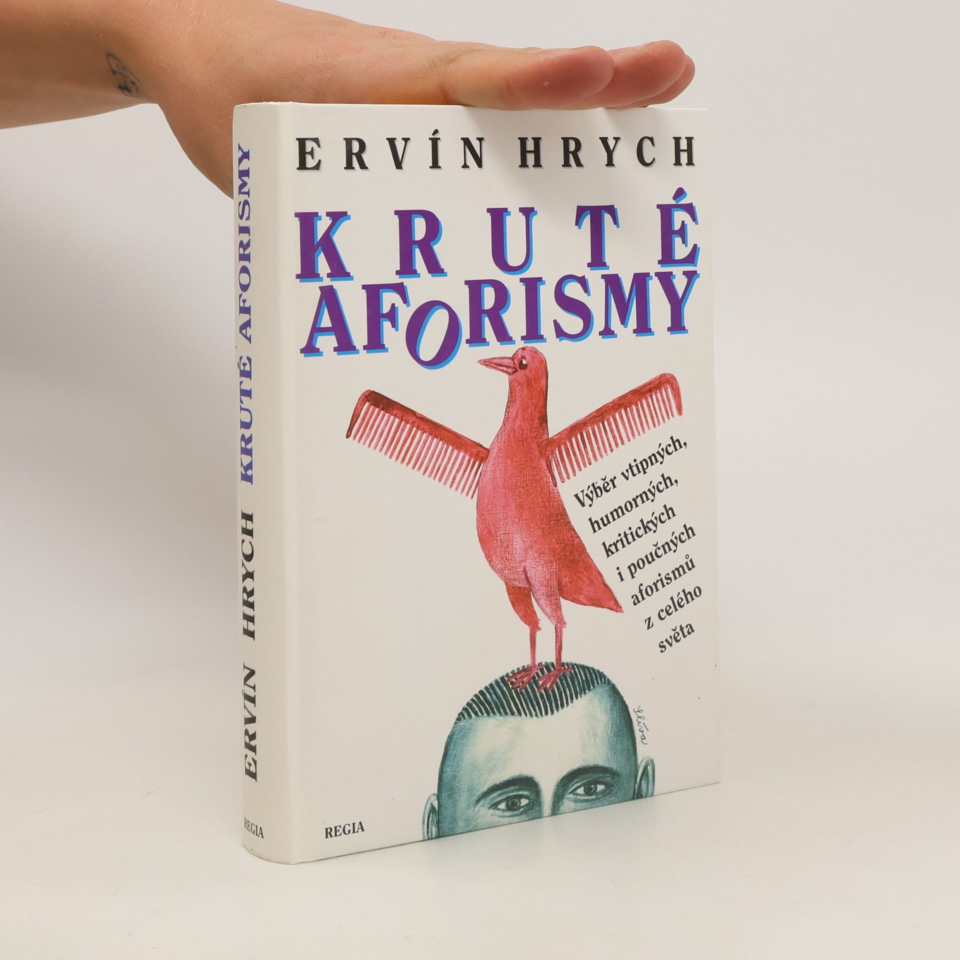 Ervín Hrych Kruté aforismy