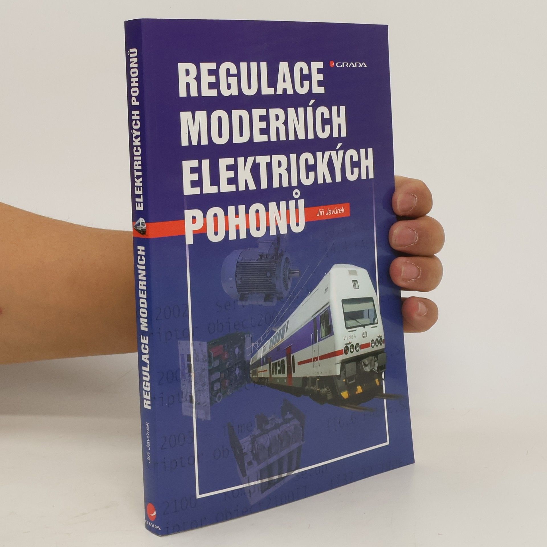 Jiří Javůrek Regulace moderních elektrických pohonů