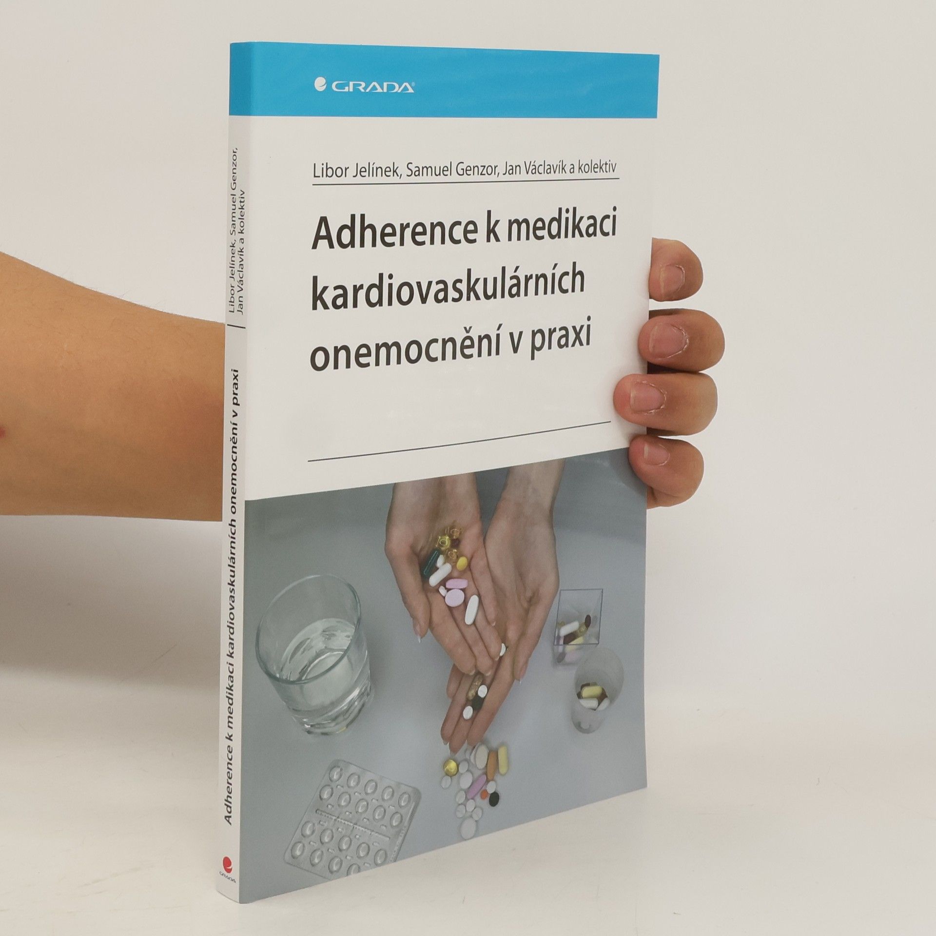 Libor Jelínek Adherence k medikaci kardiovaskulárních onemocnění v praxi