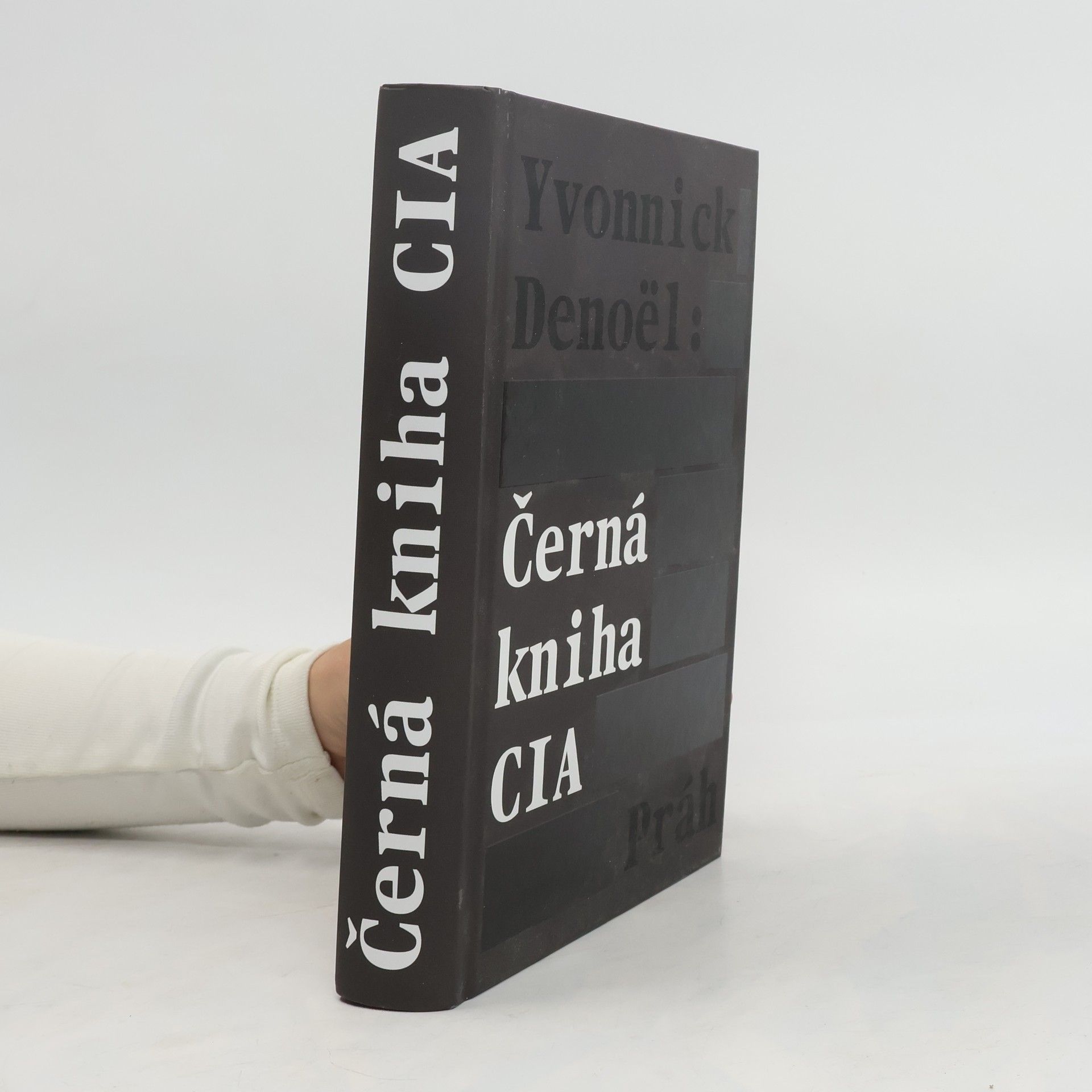 Yvonnick Denoël Černá kniha CIA