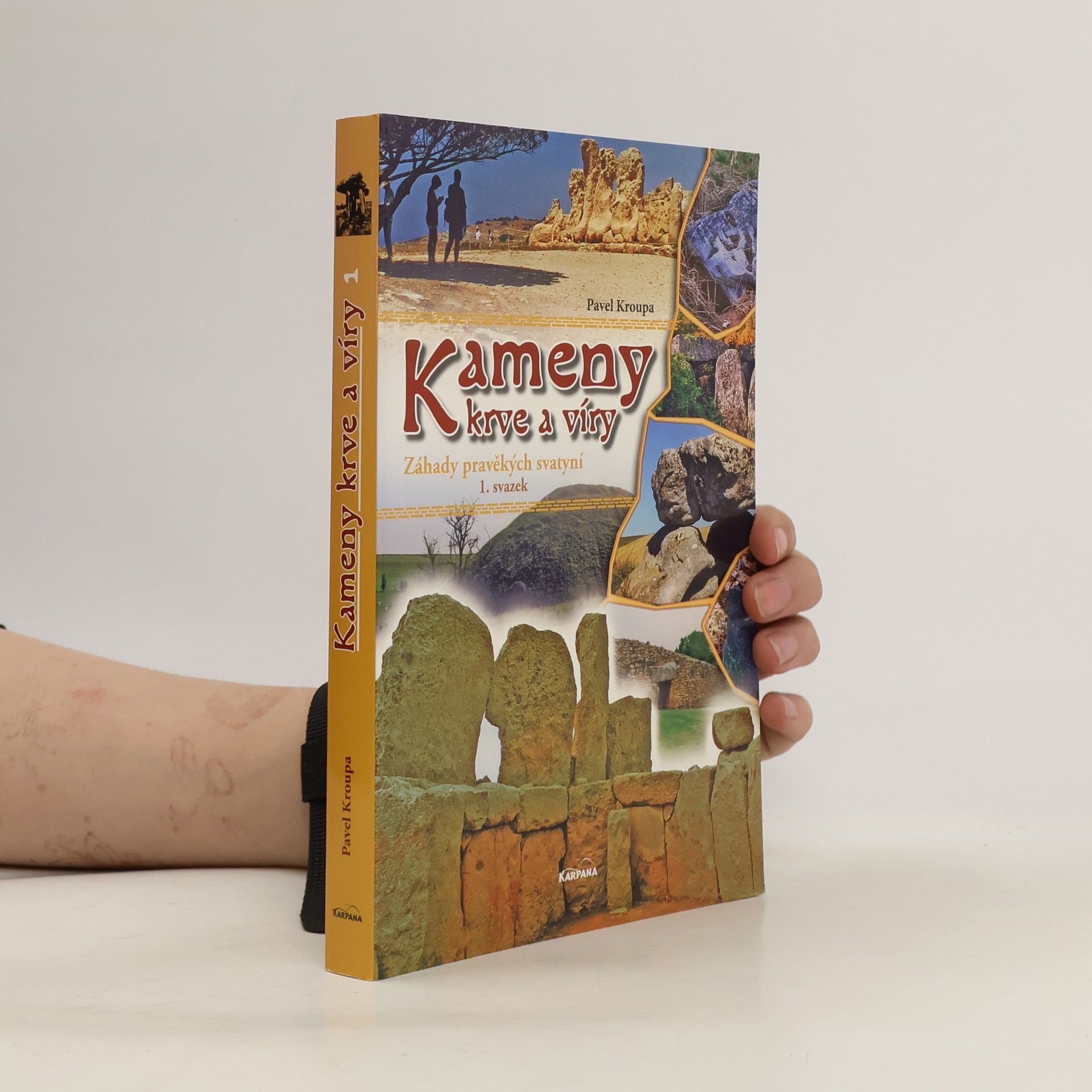 Pavel Kroupa Kameny krve a víry