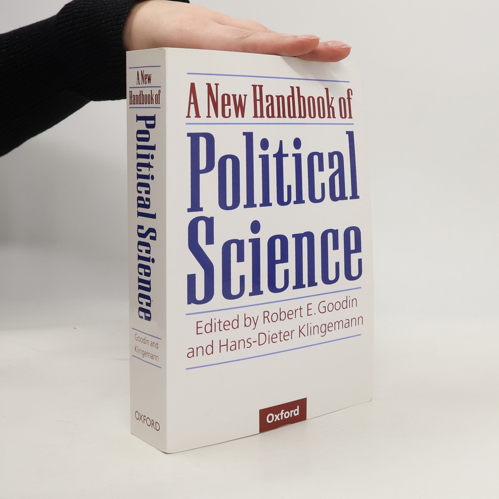 Robert E. Robert Edward Goodin A New handbook of political science