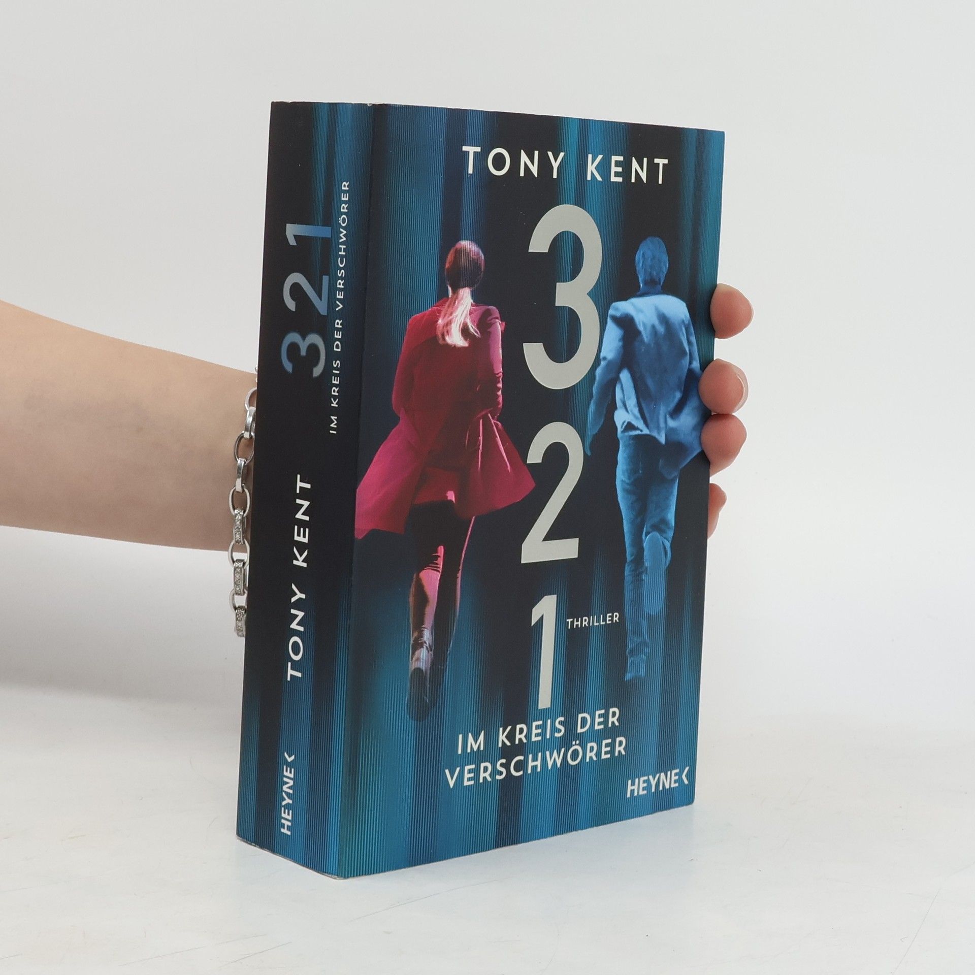 Tony Kent 3 2 1 - im Kreis der Verschwörer