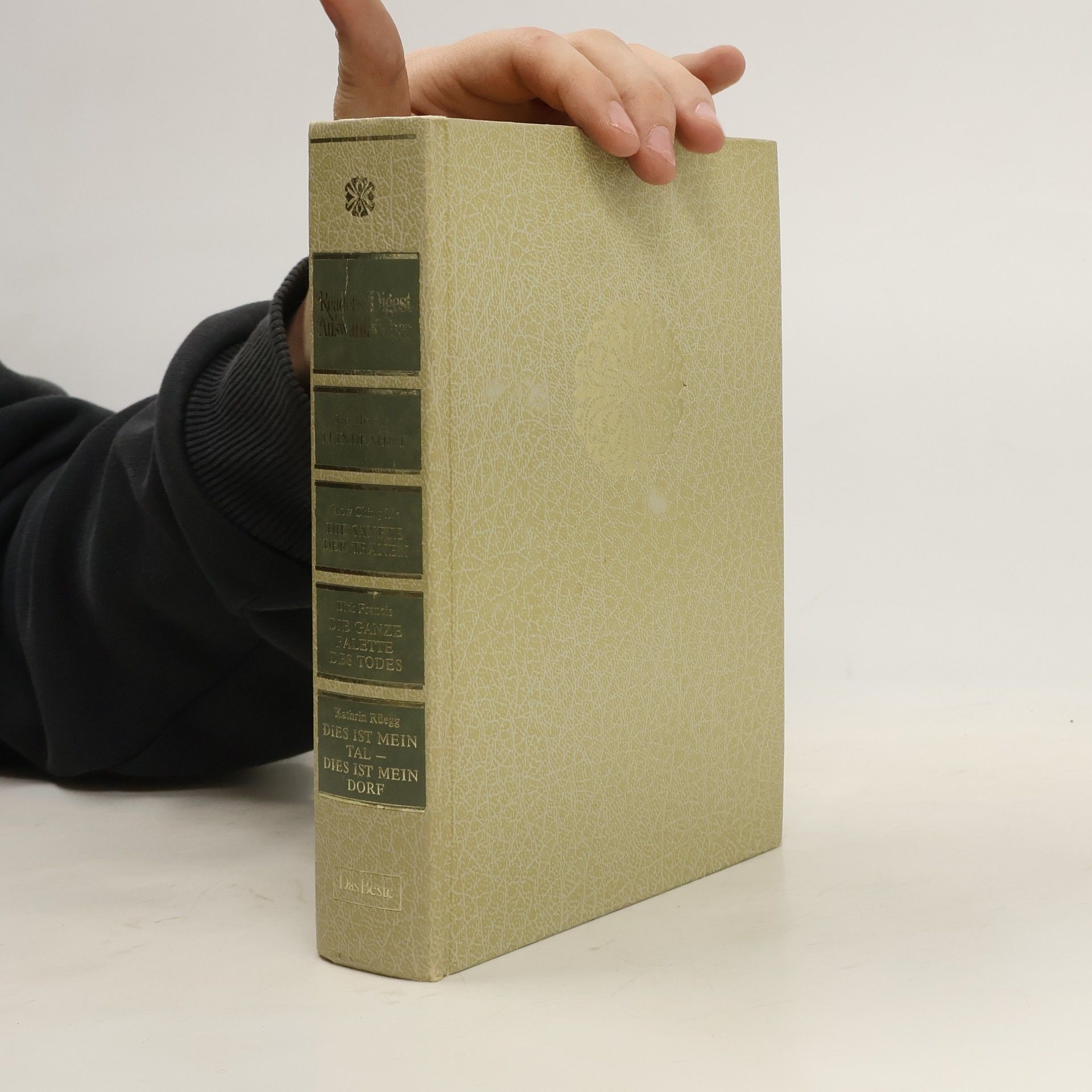 Kathrin Rüegg Reader's Digest Auswahlbücher. Feindfahrt. Die Sänfte der Tränen. Die ganze Palette des Todes. Dies ist mein Tal, dies ist mein Dorf