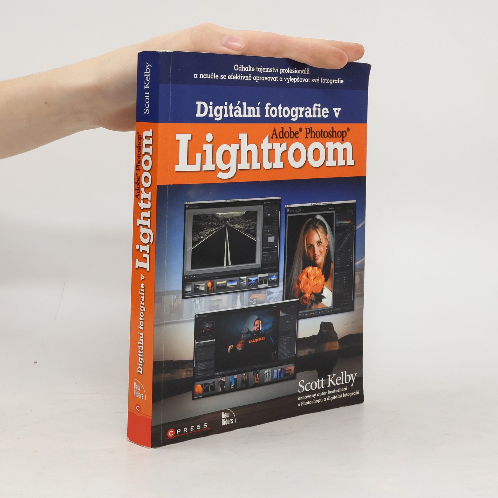 Scott Kelby Digitální fotografie v Adobe Photoshop Lightroom