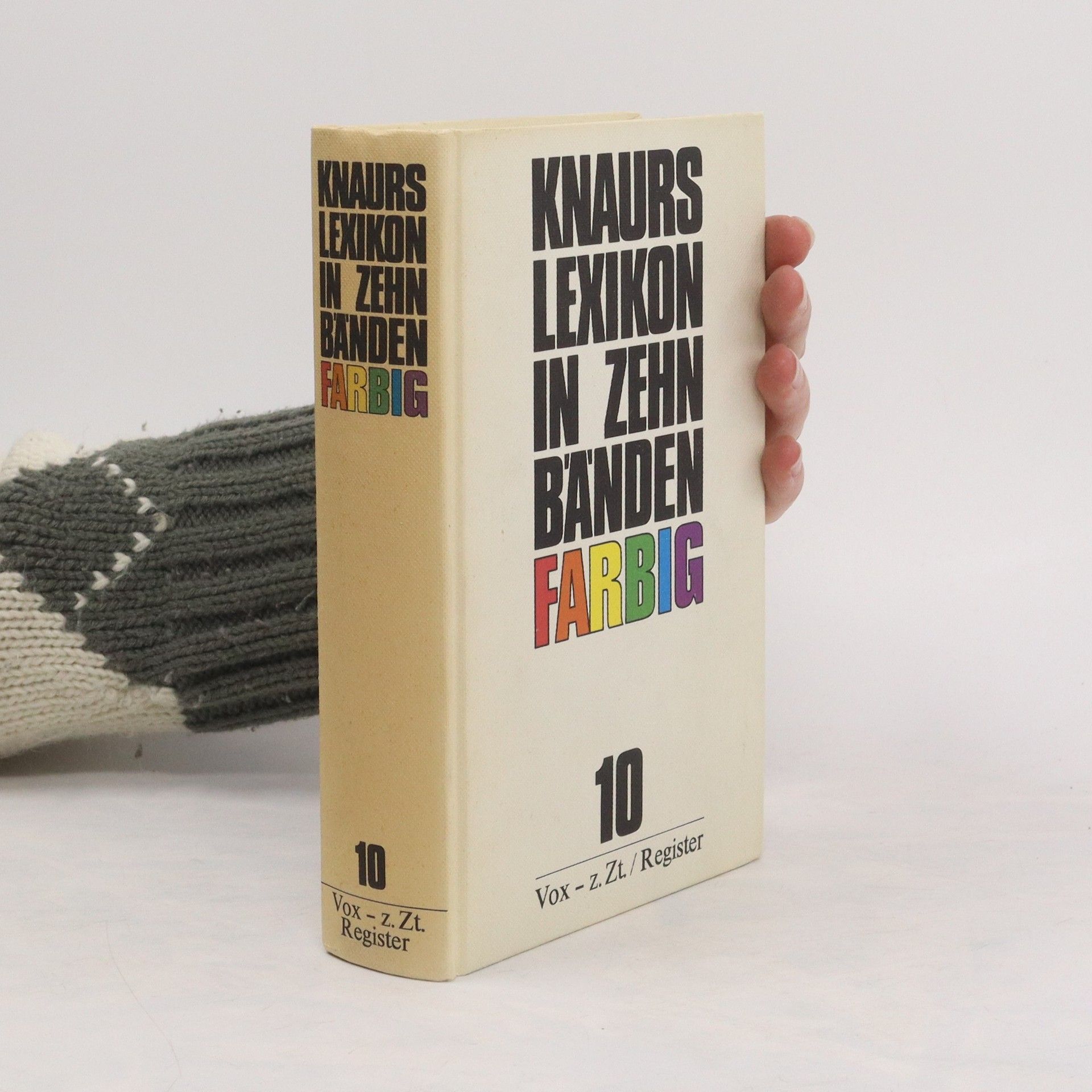 Kolektív autorov Knaurs Lexikon in Zehn Bänden farbig 10. Vox - z. Zt / Register