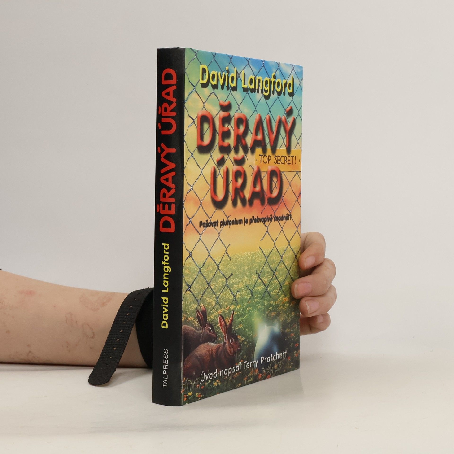 David Langford Děravý úřad: Jak neukrást atomovou bombu