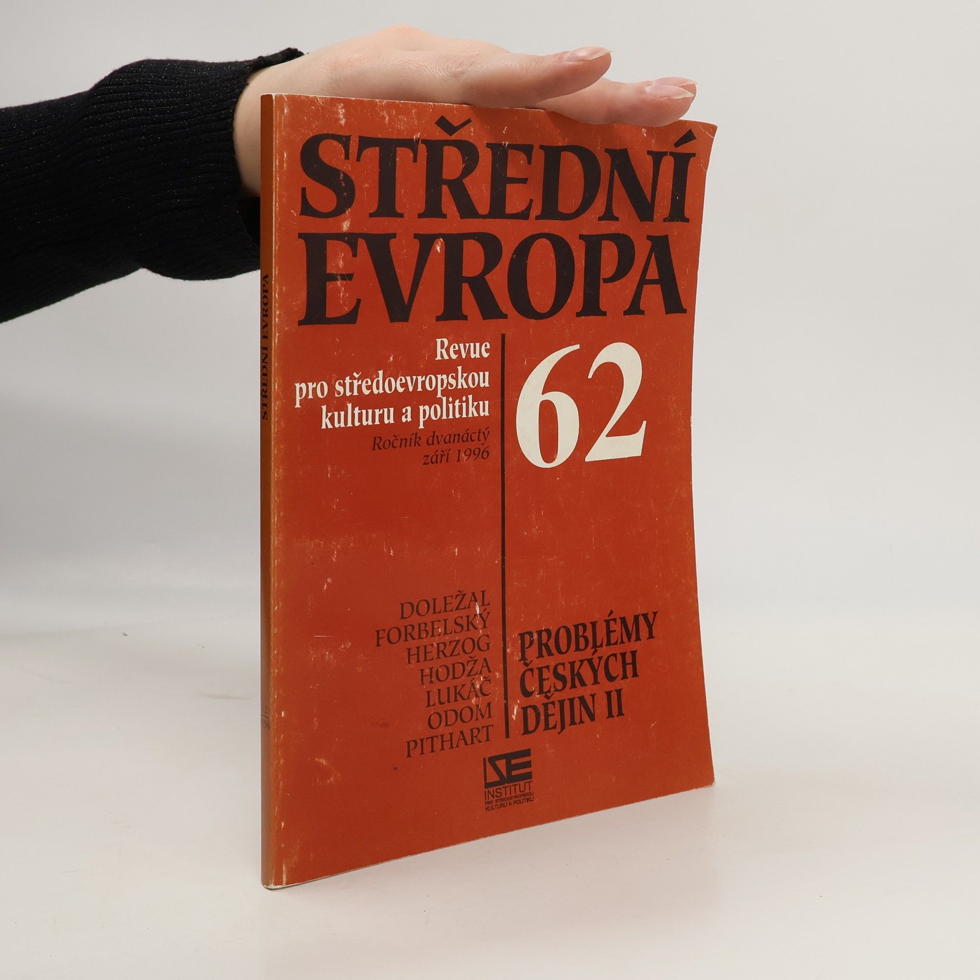 Rudolf Kučera Střední Evropa. Revue pro středoevropskou kulturu a politiku 62