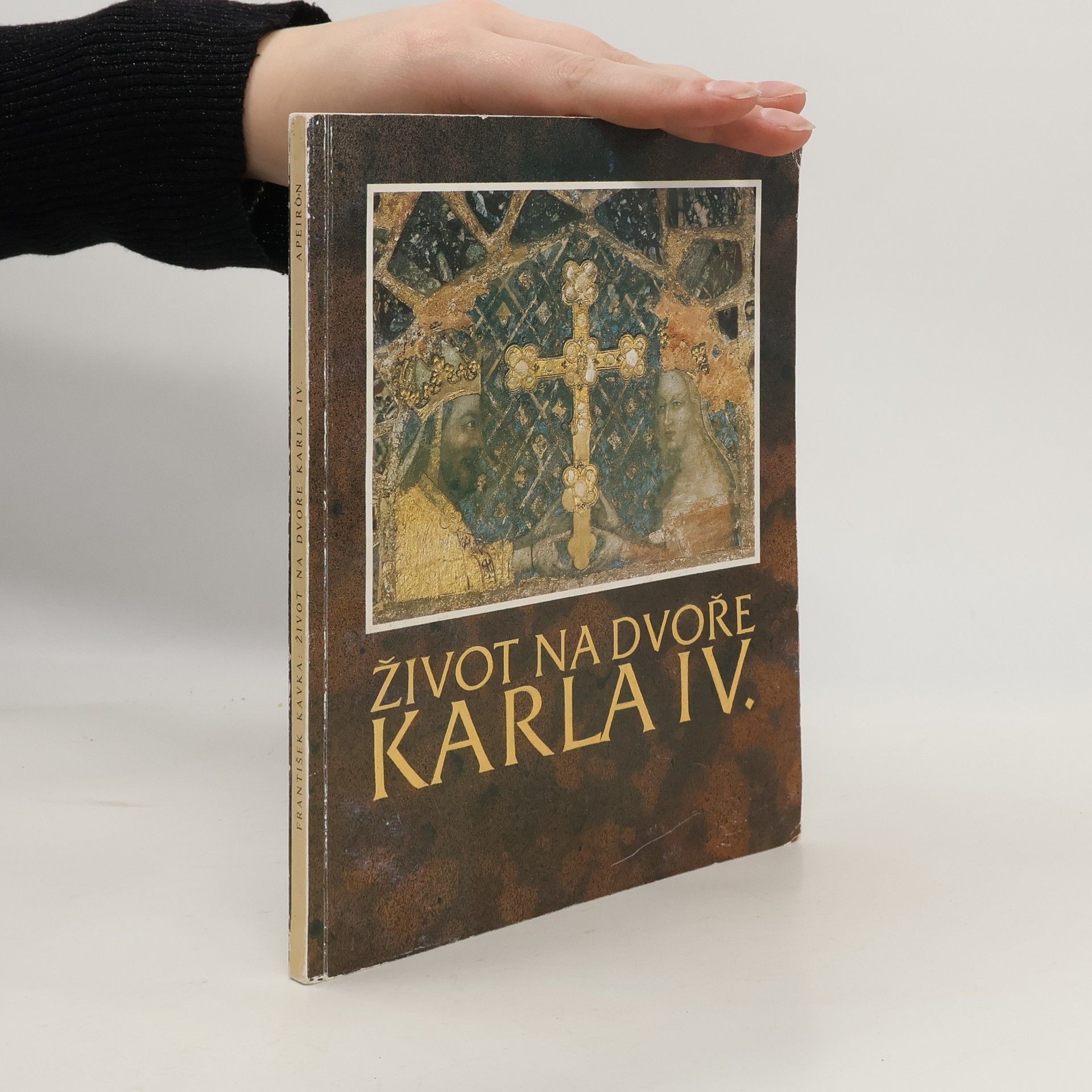 František Kavka Život na dvoře Karla IV.