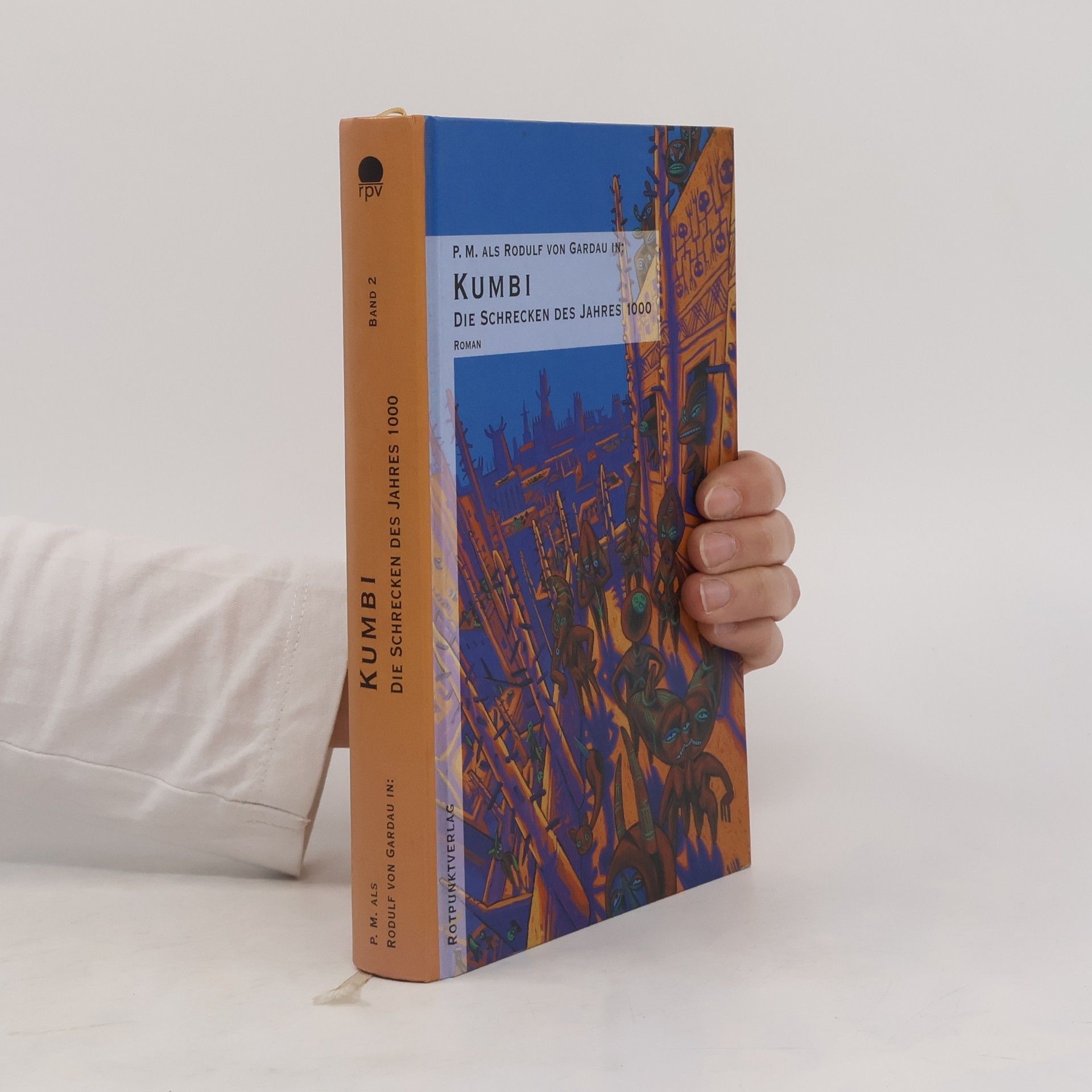 Autorenkollektiv P. M. als Rodulf von Gardau in: Die Schrecken des Jahres 1000