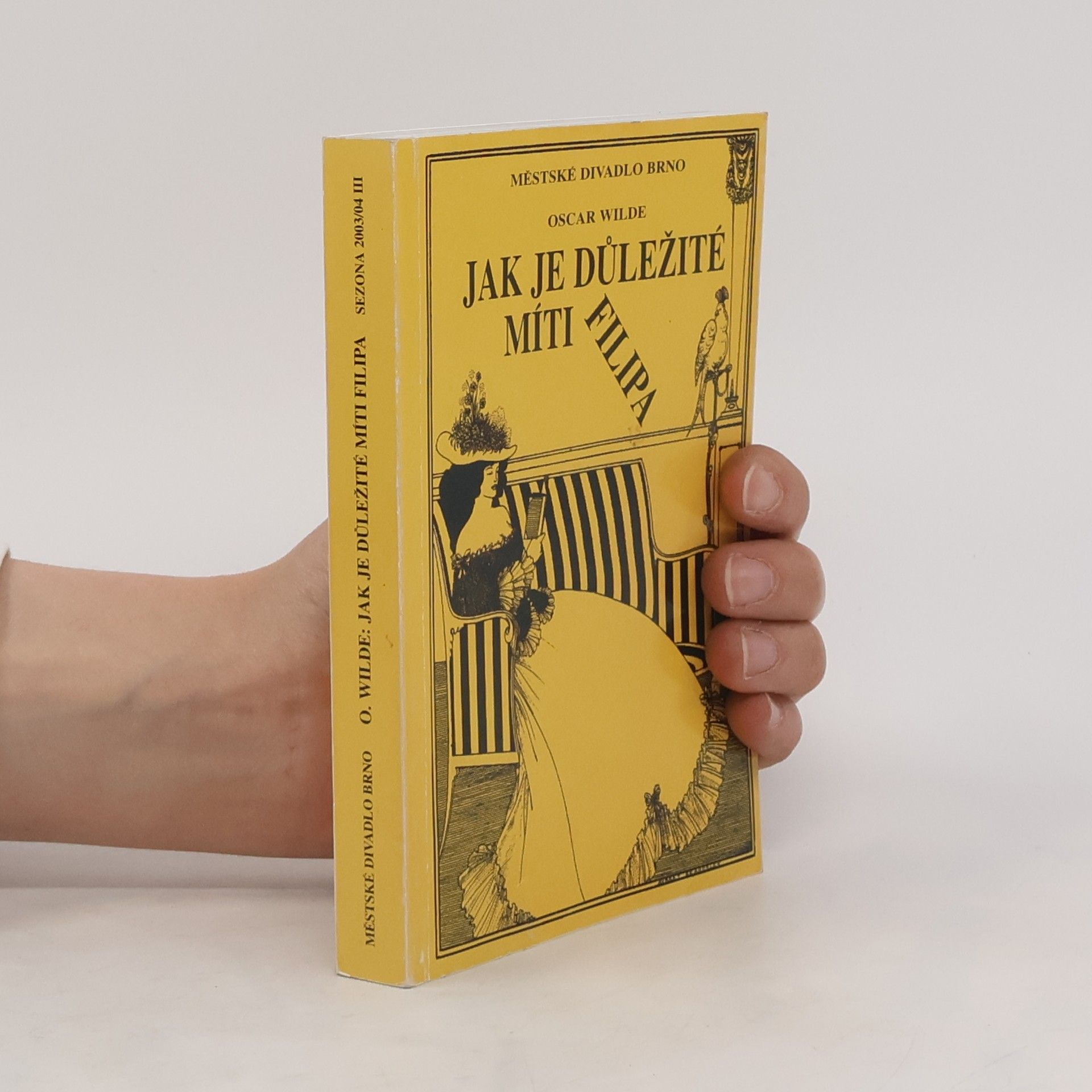Oscar Wilde Jak je důležité míti Filipa