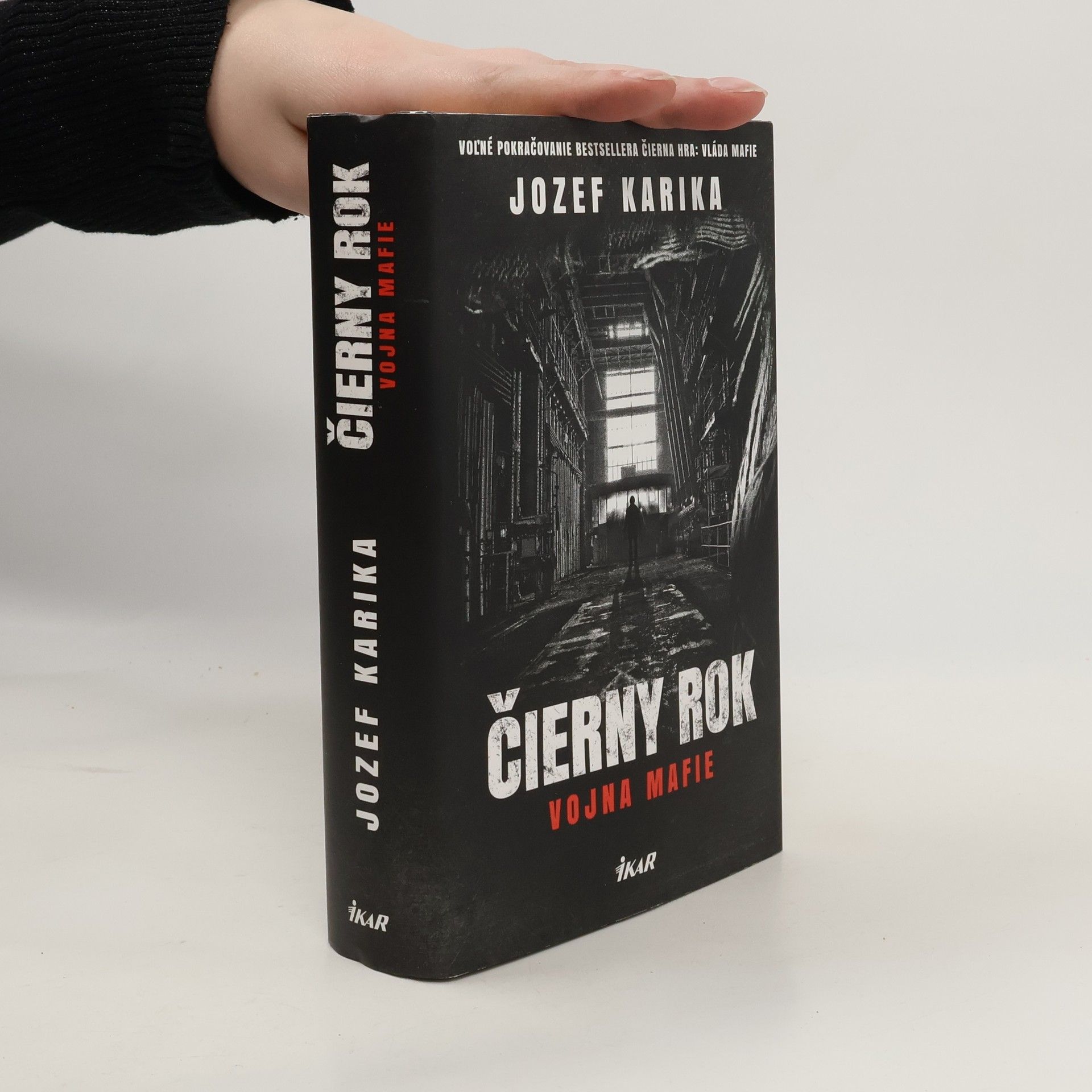 Jozef Karika Čierny rok: Vojna mafie