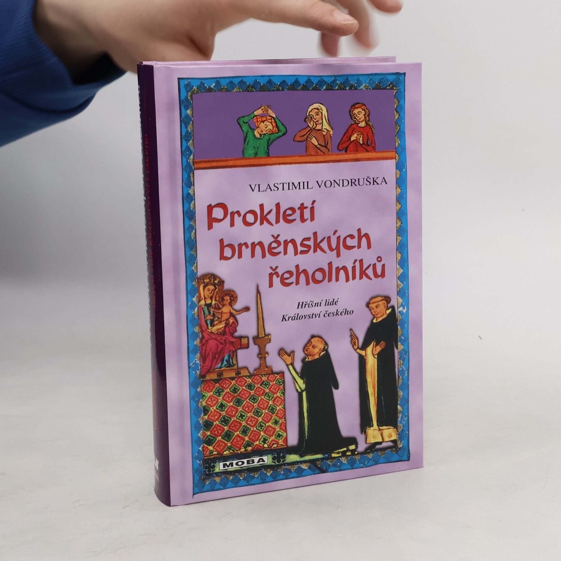 Vlastimil Vondruška Prokletí brněnských řeholníků