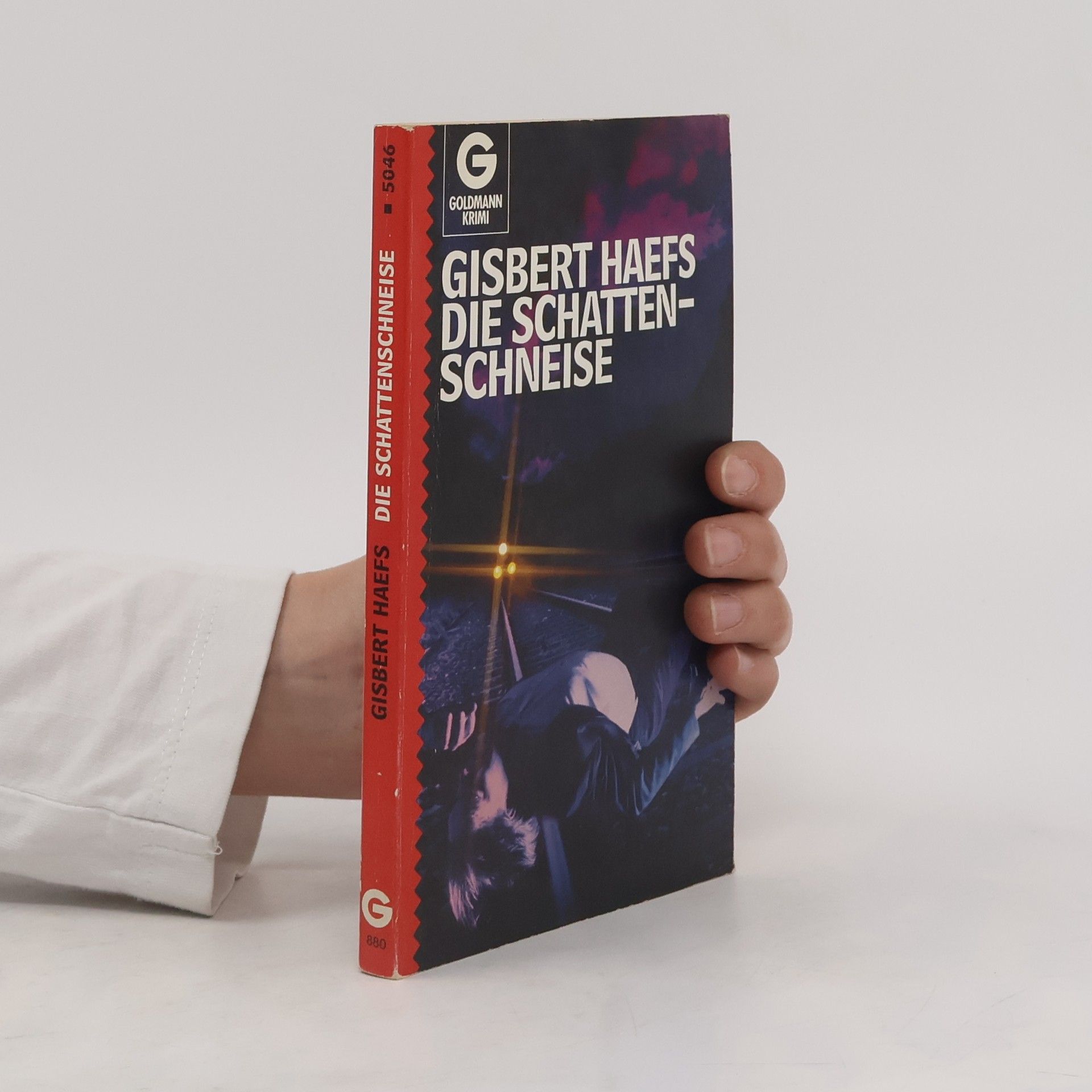 Gisbert Haefs Die Schattenschneise