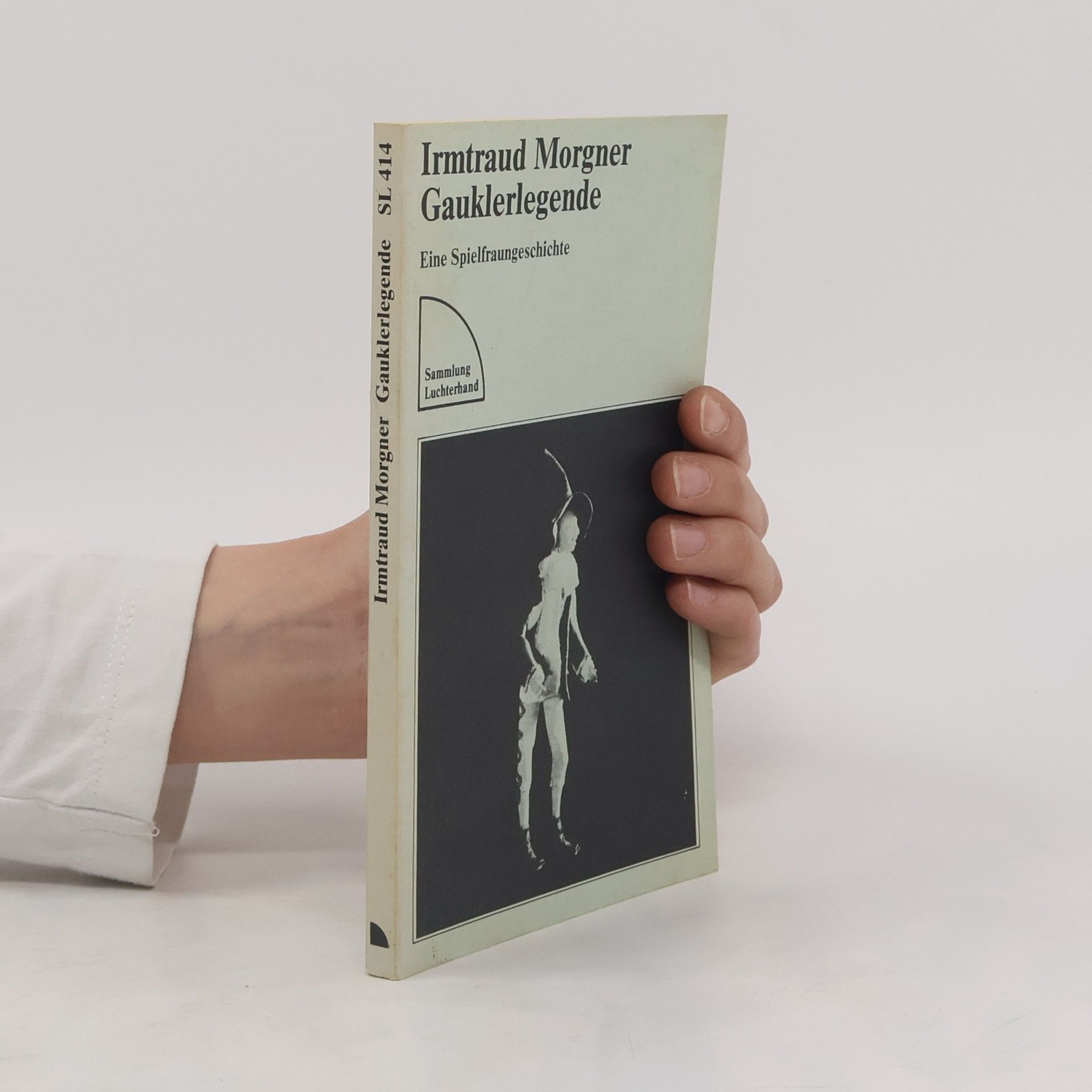 Irmtraud Morgner Gauklerlegende