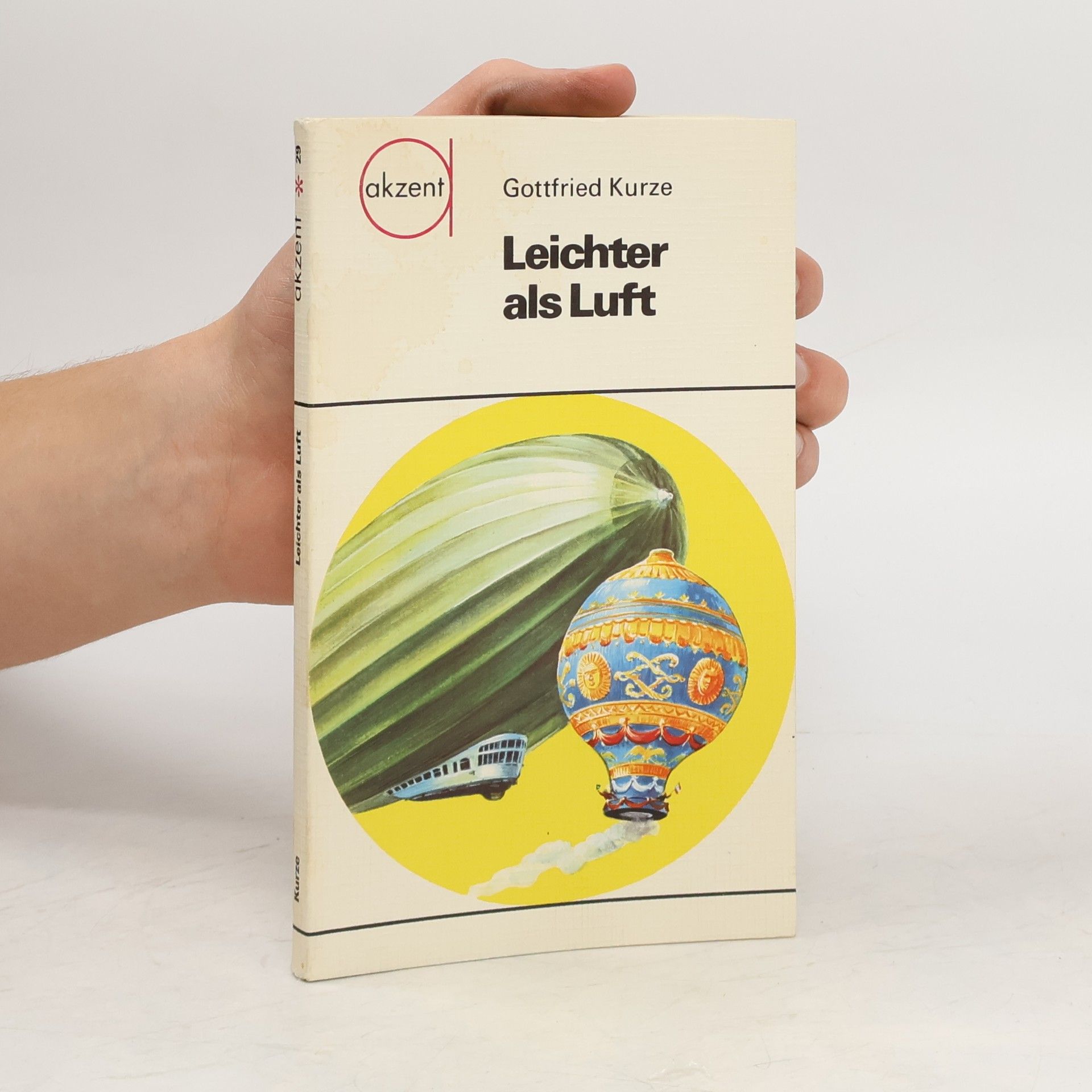 Gottfried Kurze Leichter als Luft
