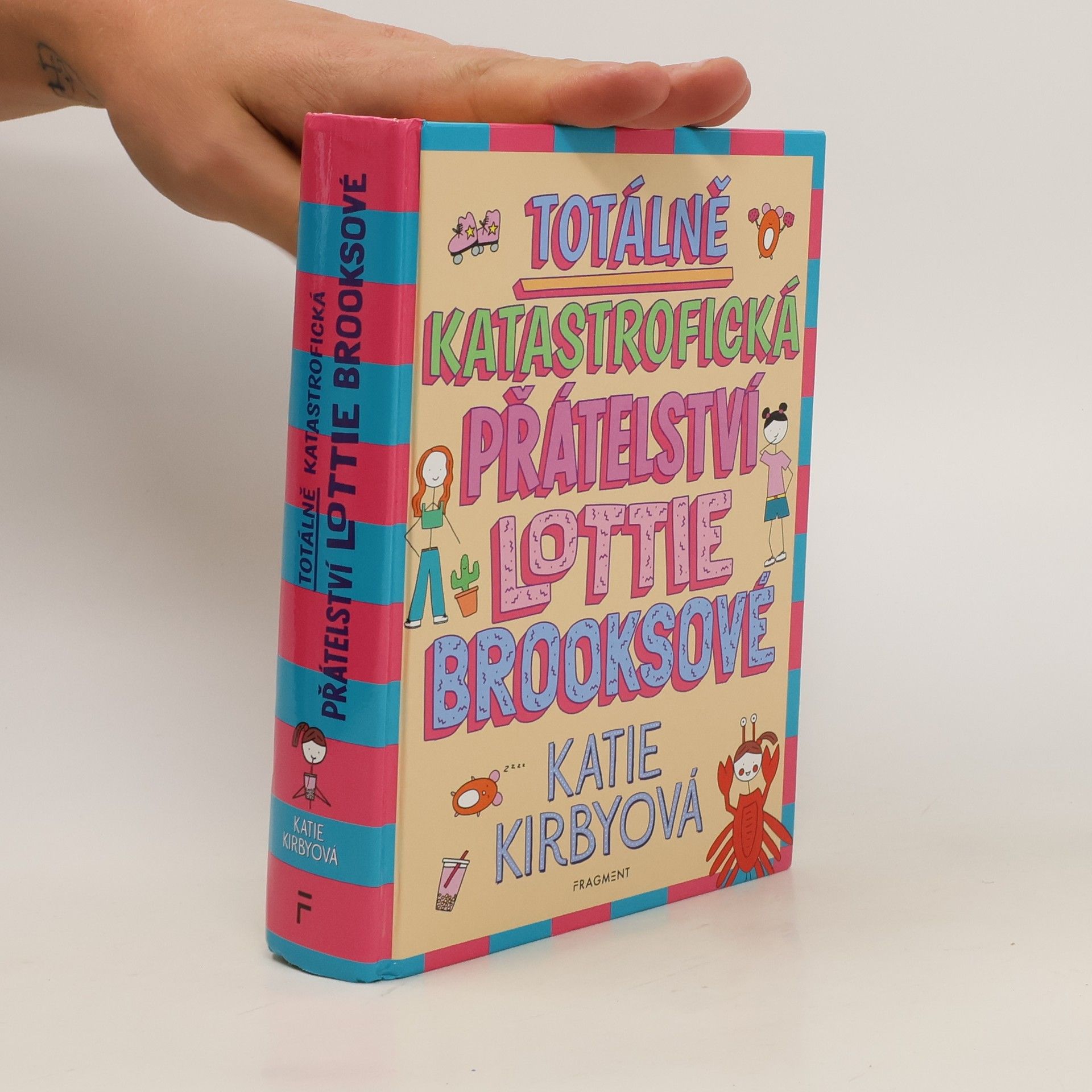 Katie Kirby Totálně katastrofická přátelství Lottie Brooksové