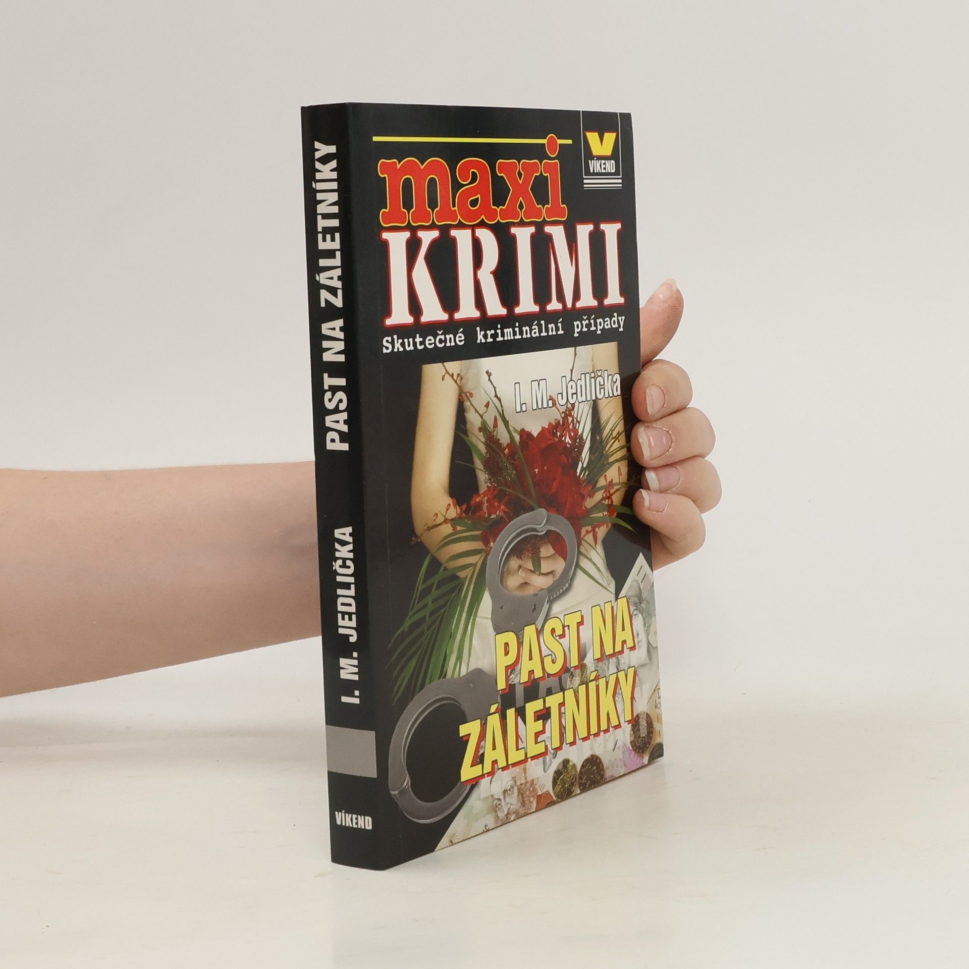 Ivan Milan Jedlička Past na záletníky