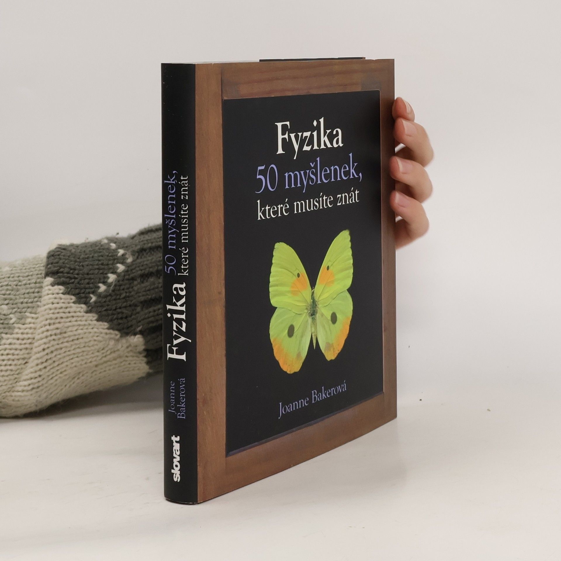 Joanne Baker Fyzika – 50 myšlenek, které musíte znát
