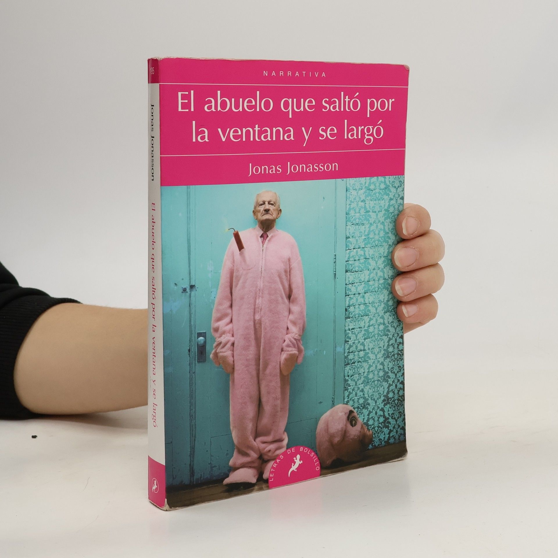 Jonas Jonasson El abuelo que saltó por la ventana y se largó
