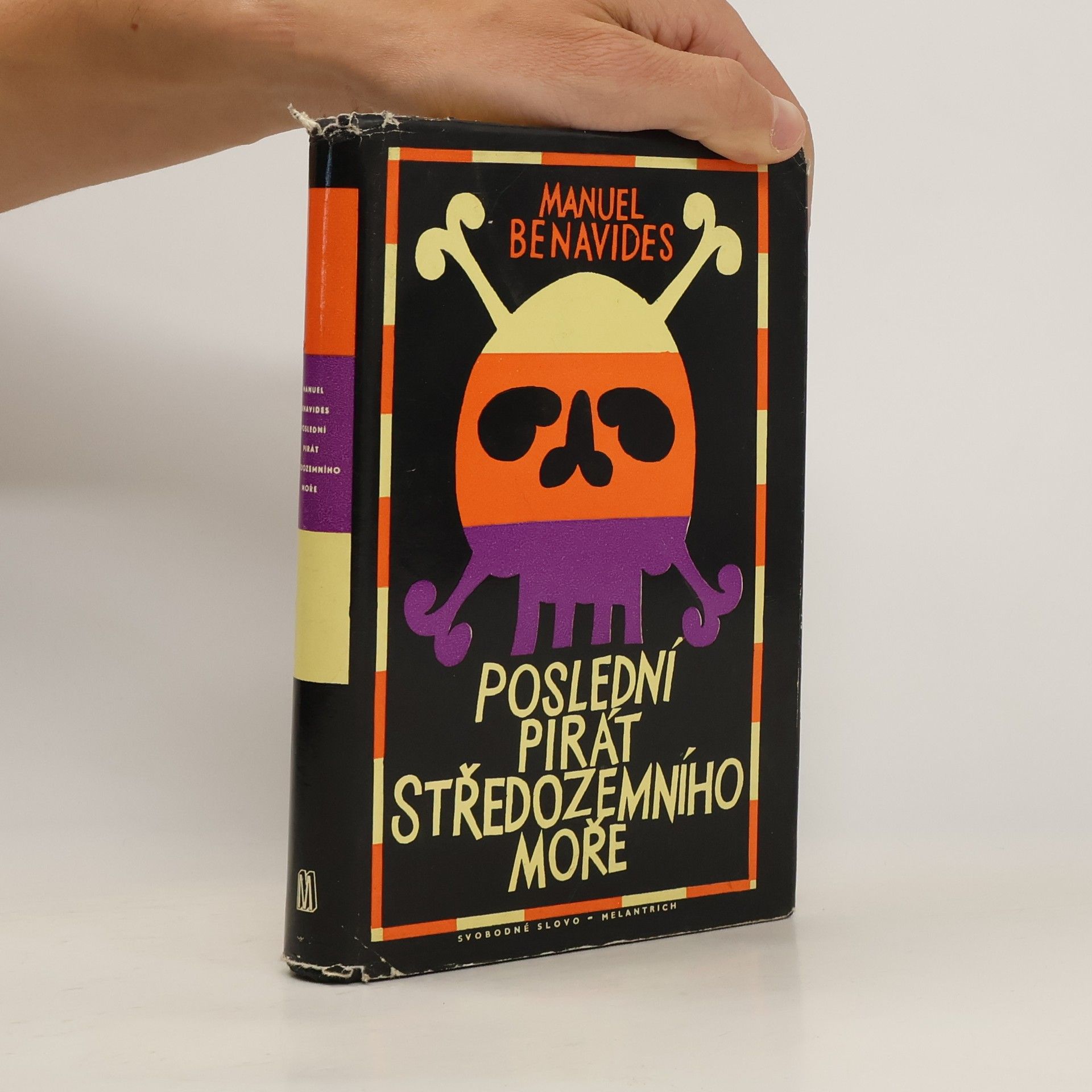 Manuel Dominiguez Benavides Poslední pirát středozemního moře