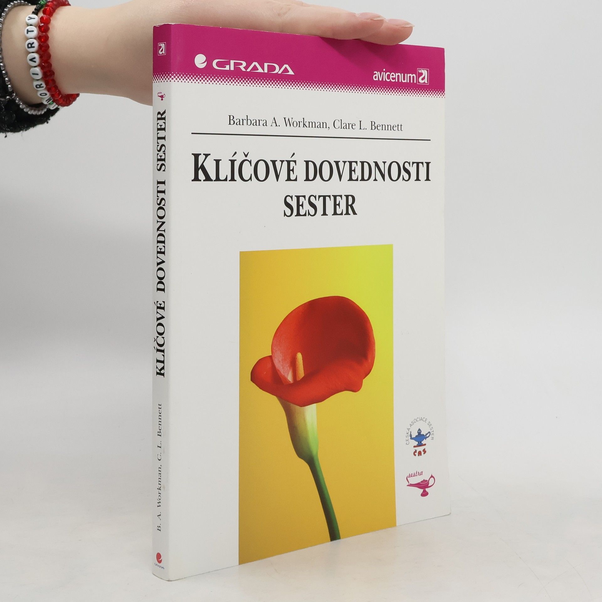 Barbara A. Workman Klíčové dovednosti sester