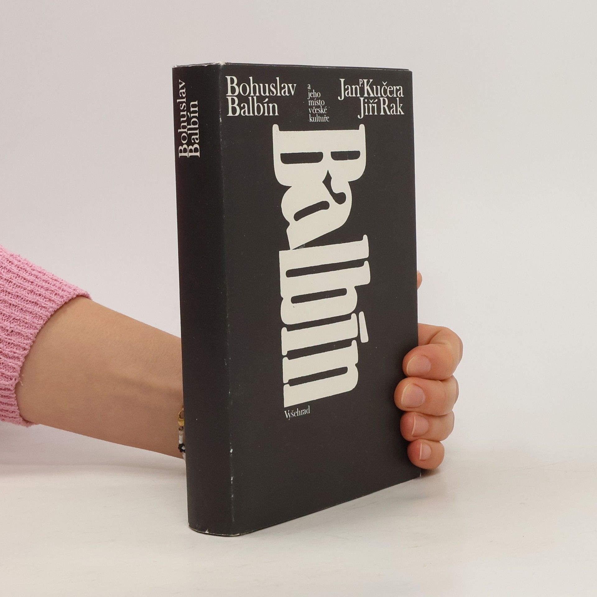 Autorenkollektiv Bohuslav Balbín a jeho místo v české kultuře
