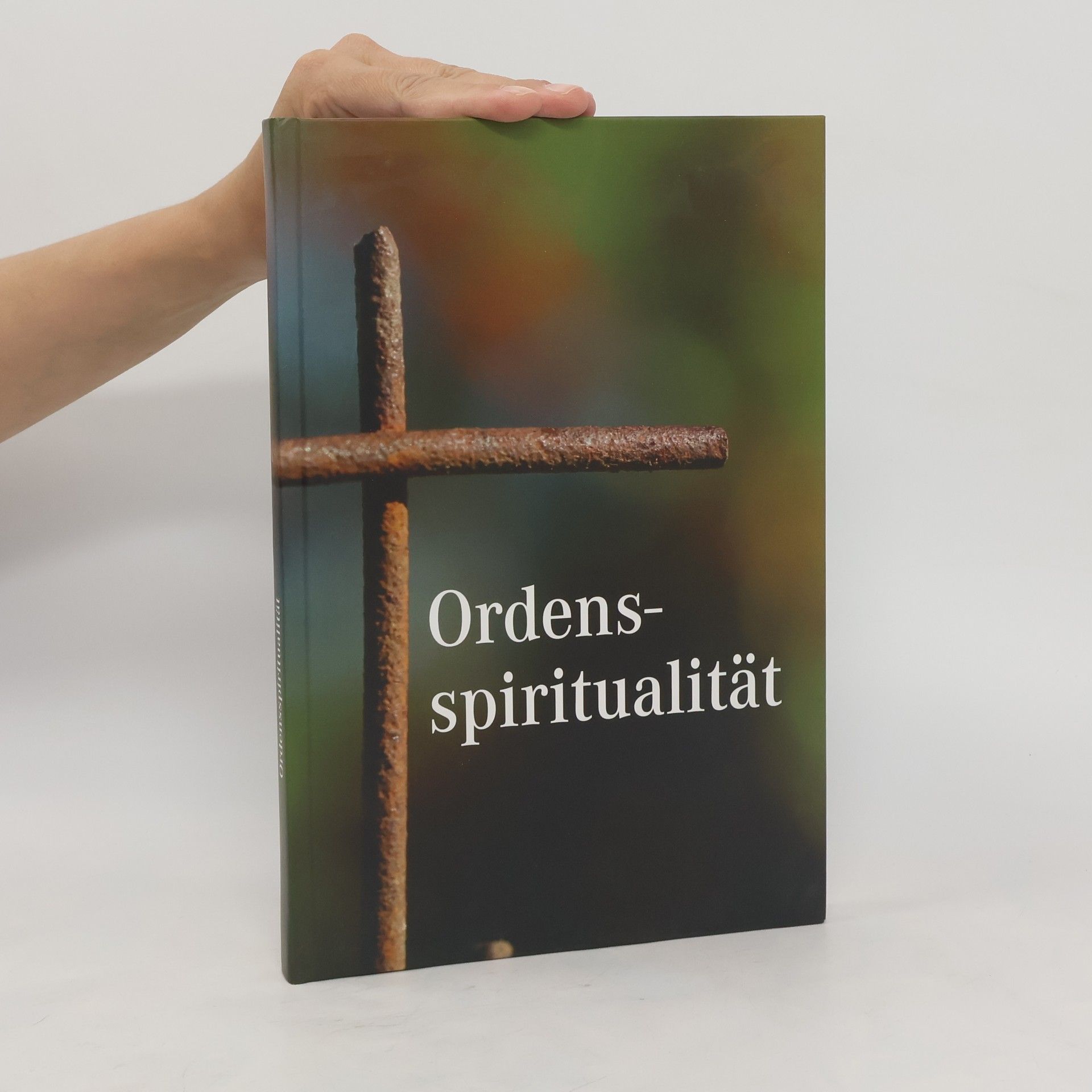 Autorenkollektiv Ordensspiritualität