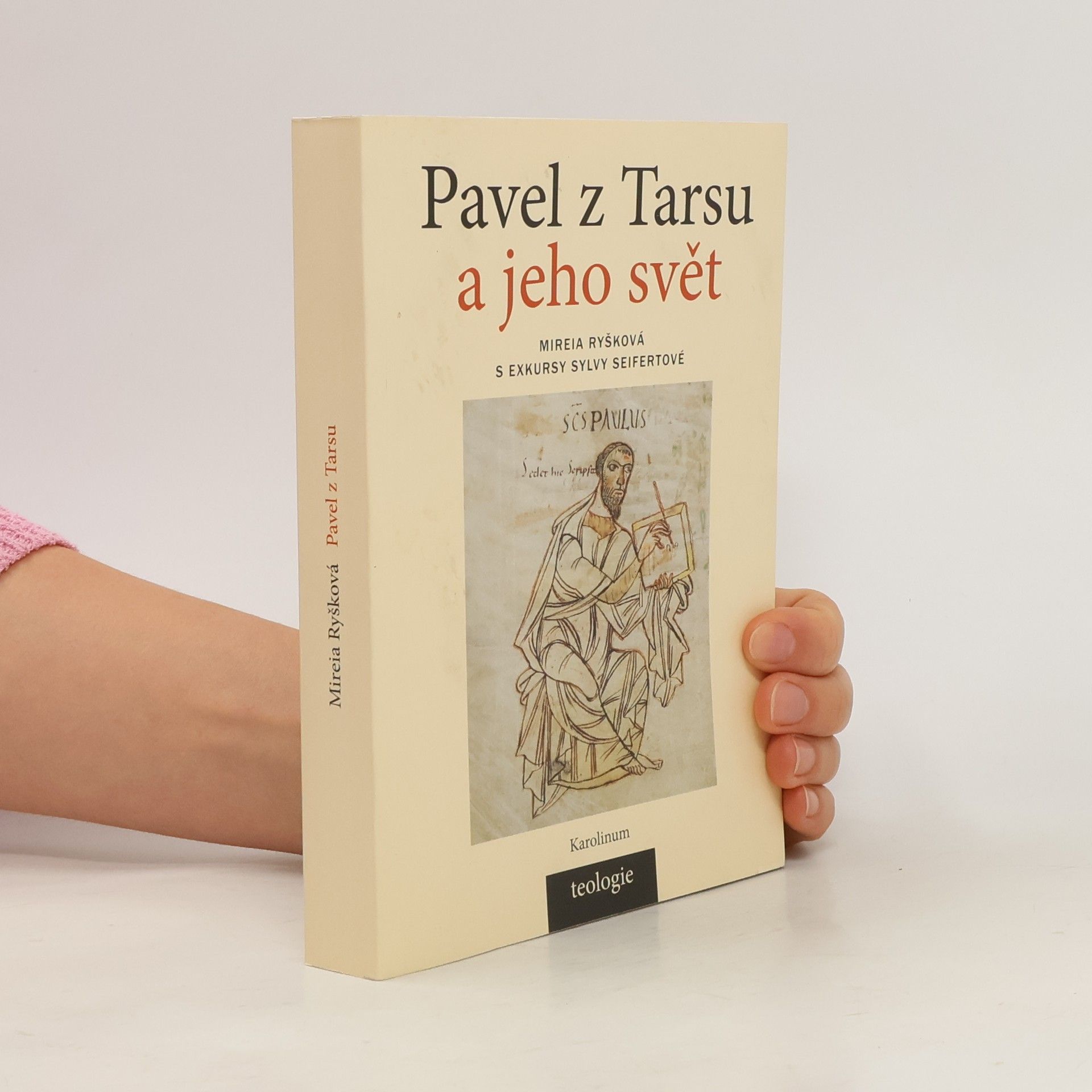 Mireia Ryšková Pavel z Tarsu a jeho svět