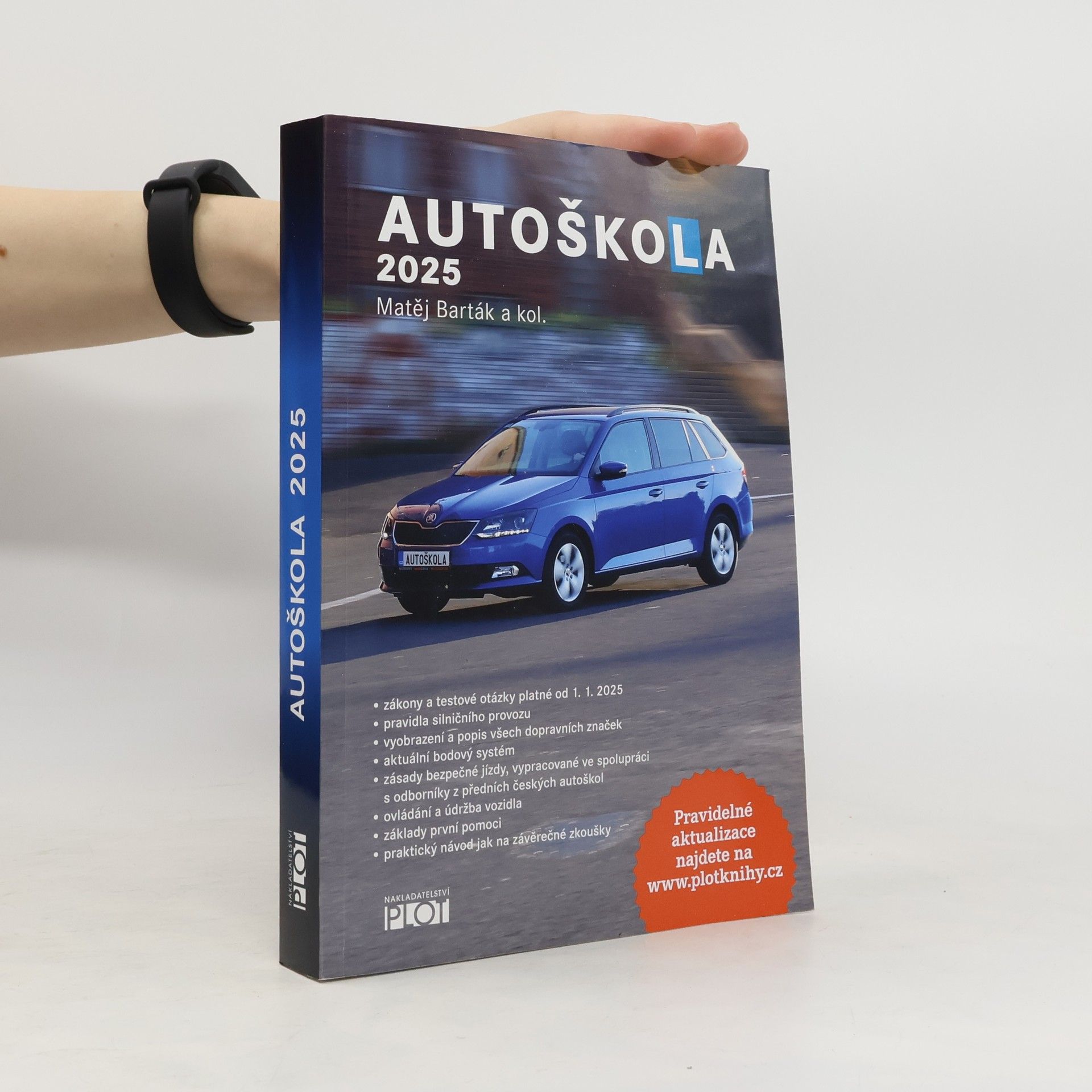 Matěj Barták Autoškola : 2025 : značky, pravidla a testy platné od 1.1.2025