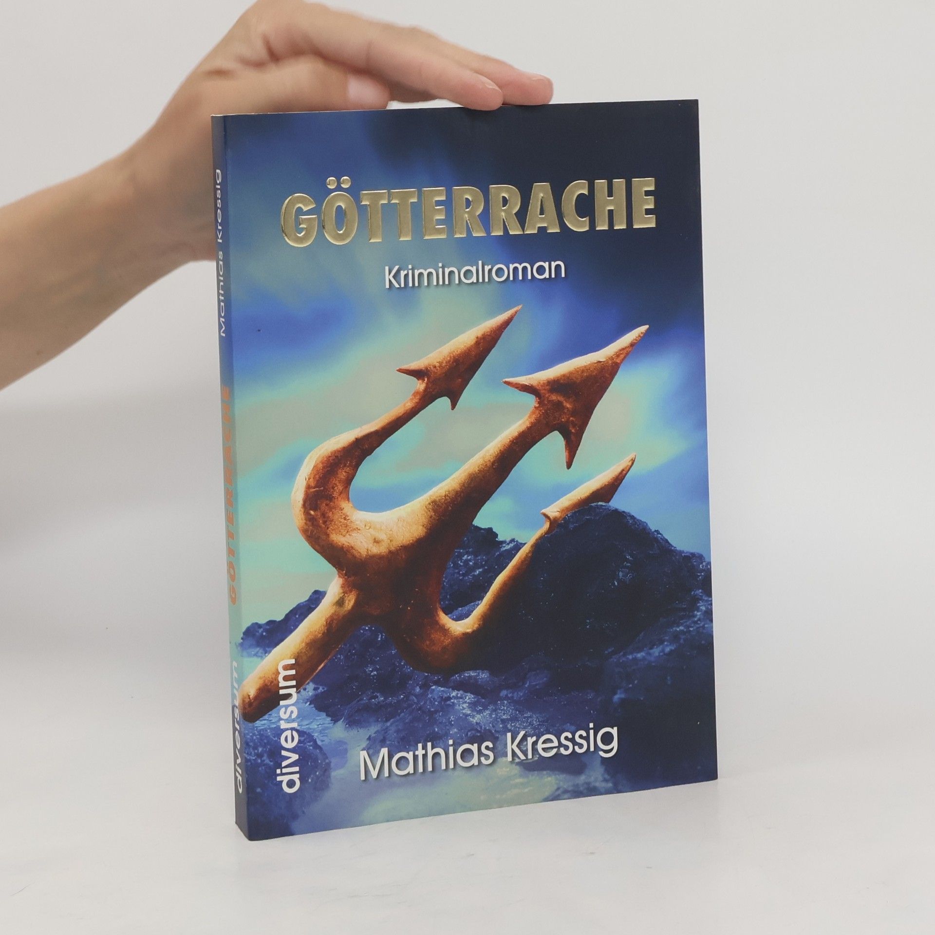 Mathias Kressig Götterrache