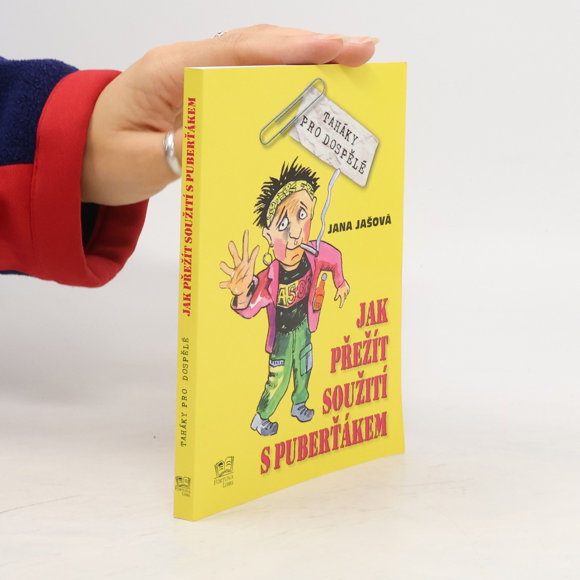 Jana Jašová Jak přežít soužití s puberťákem