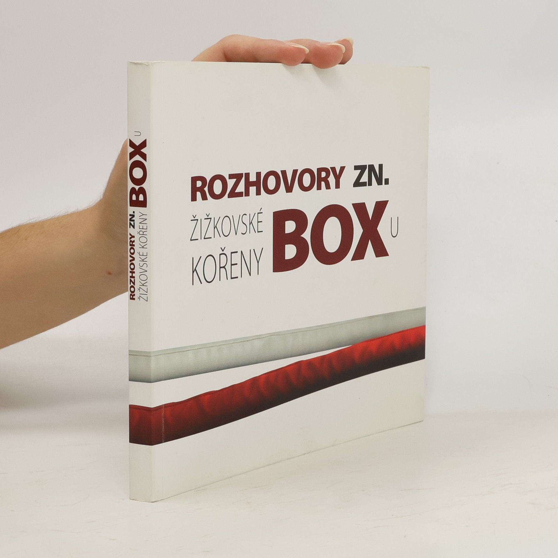 Zuzana Kačerová Rozhovory zn. Box – Žižkovské kořeny boxu