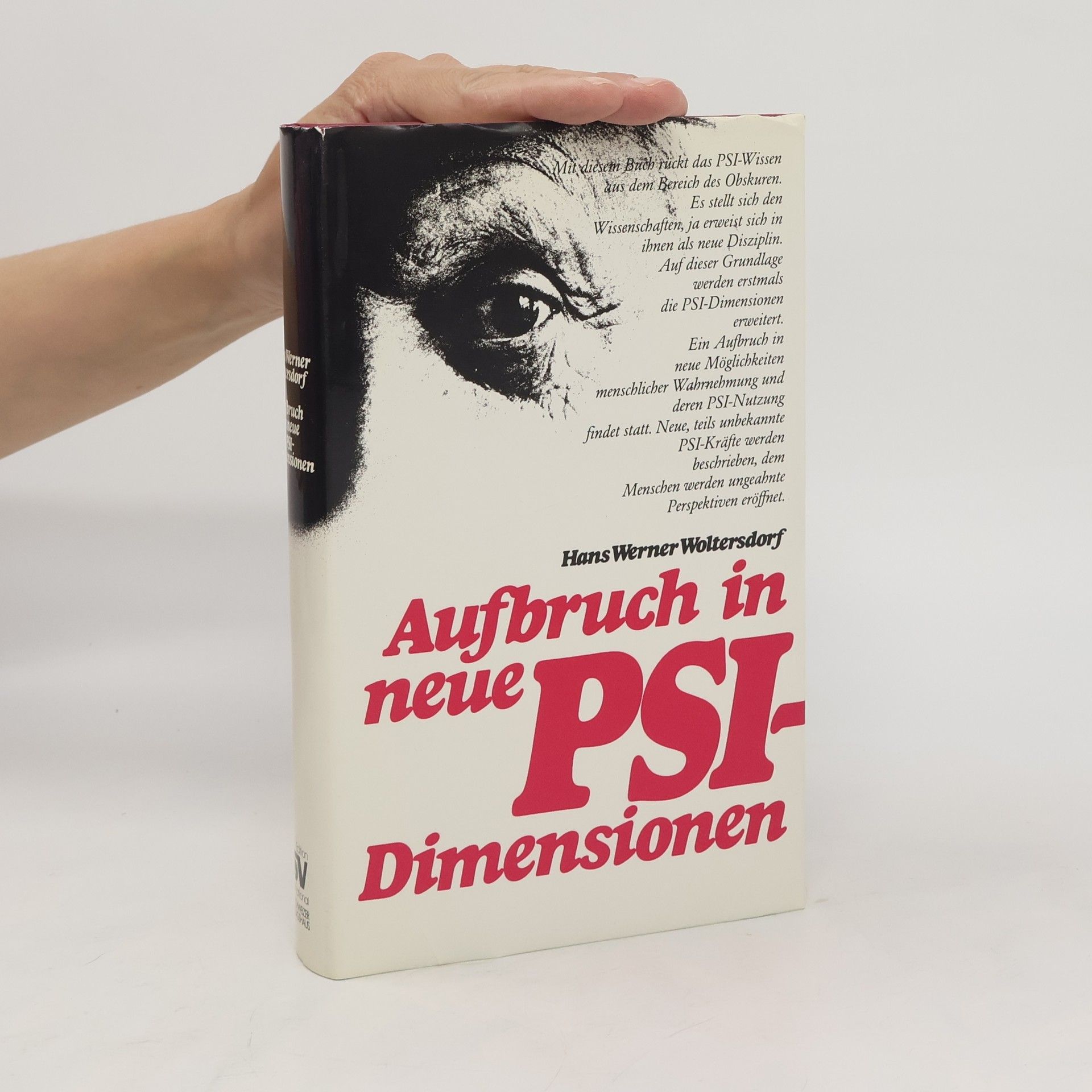 Hans Werner Woltersdorf Aufbruch in neue PSI-Dimensionen
