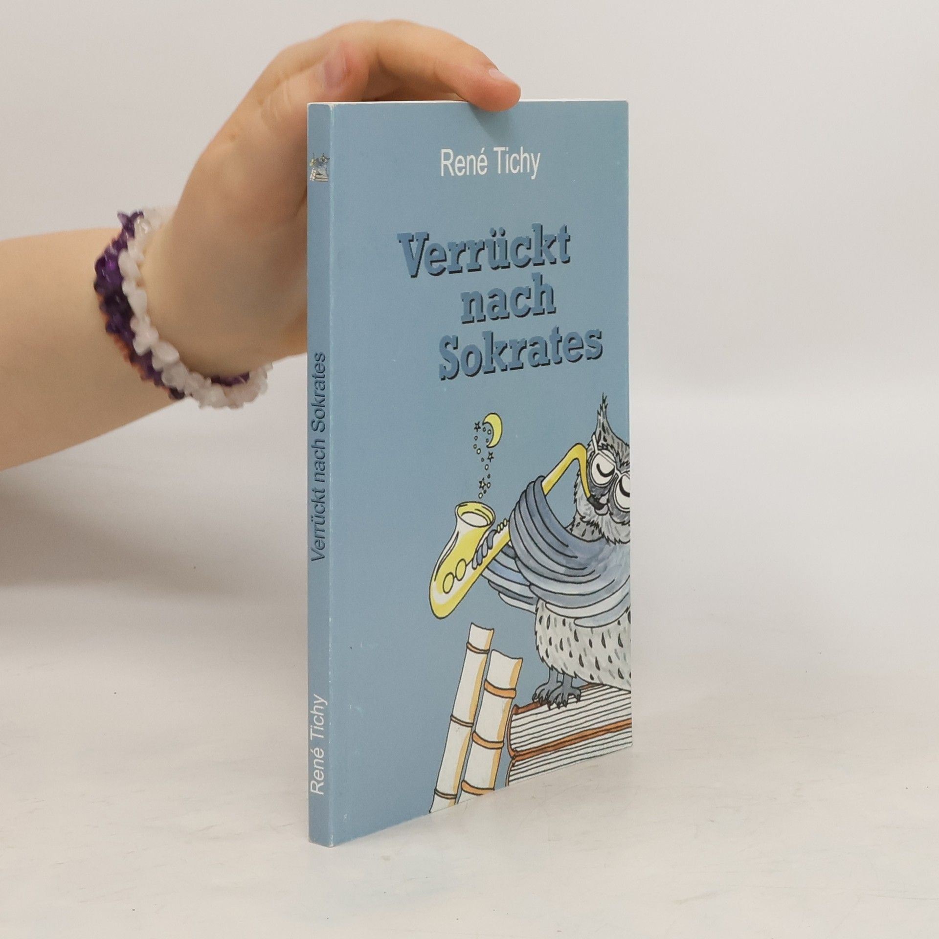 Verrückt nach Sokrates