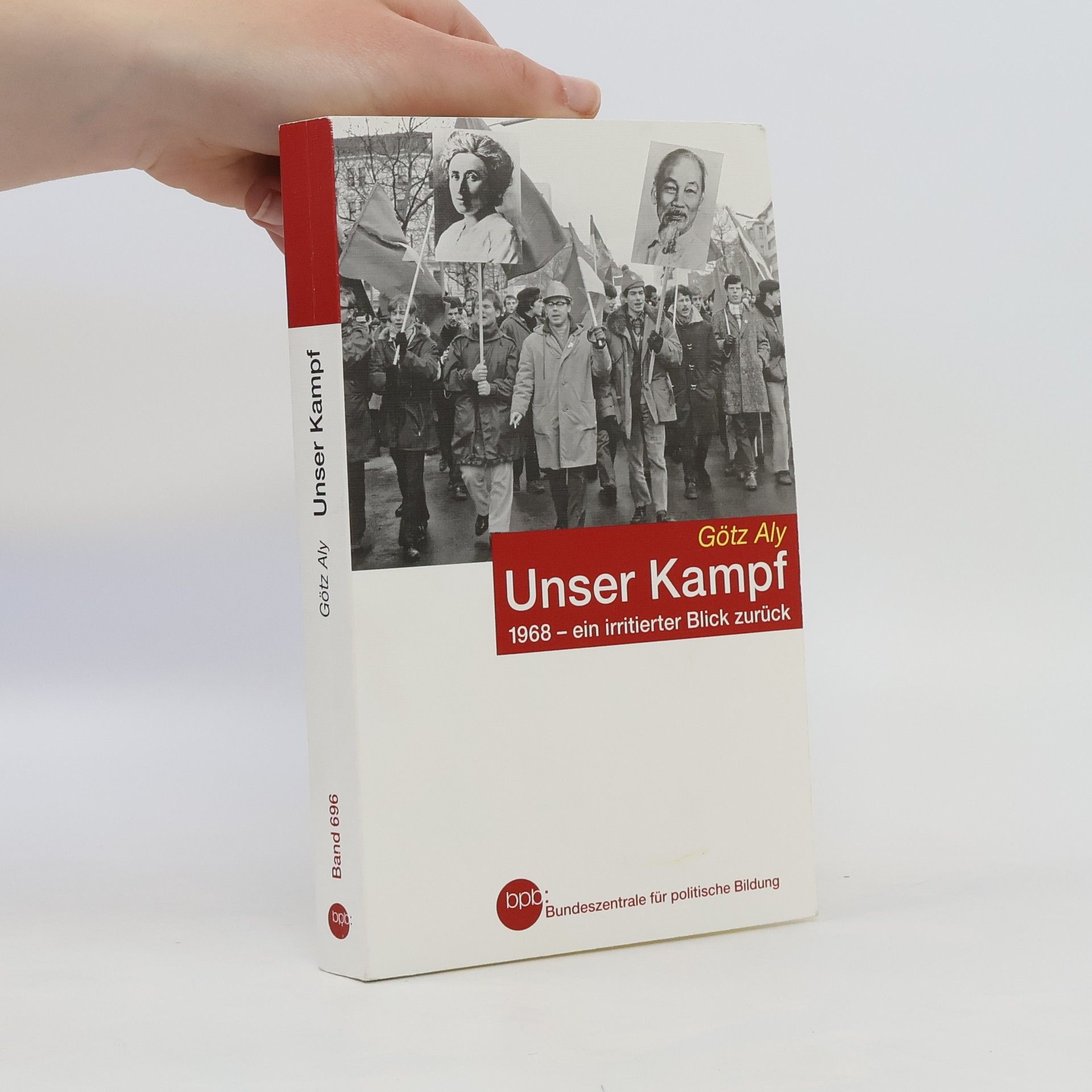 Götz Aly Unser Kampf