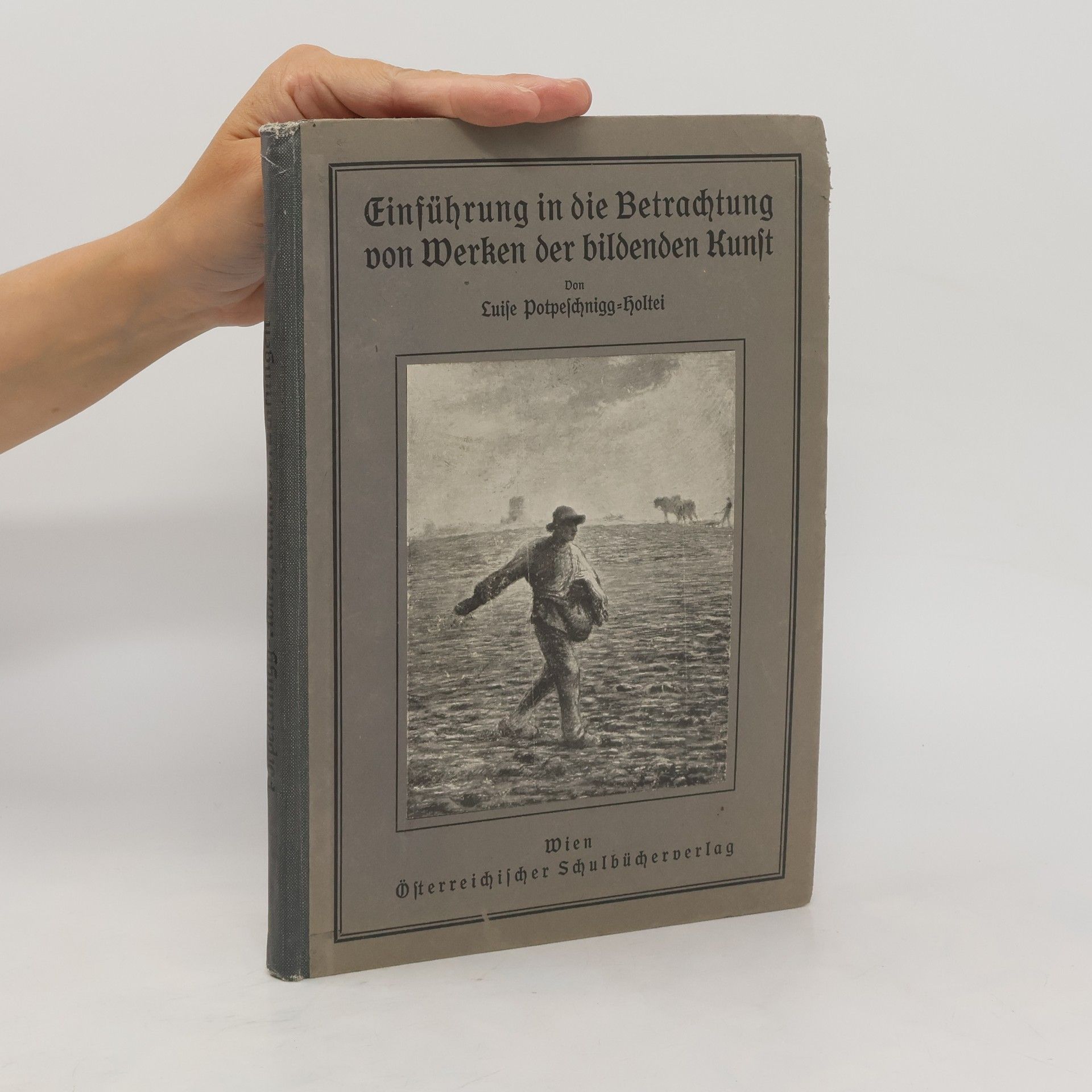 Potpeschnigg Einführung in die Betrachtung von Werken der bildenden Kunst