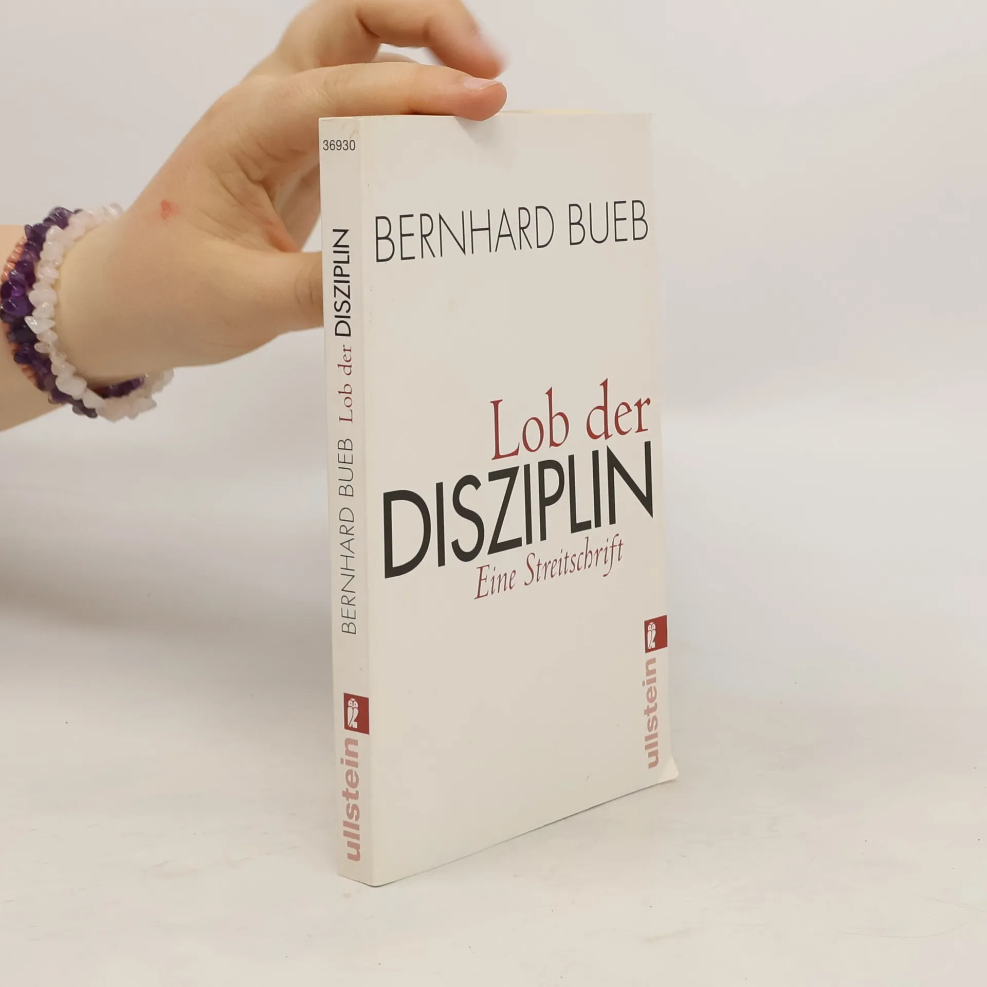 Lob der Disziplin | Buch | Hardcover | Bernhard Bueb