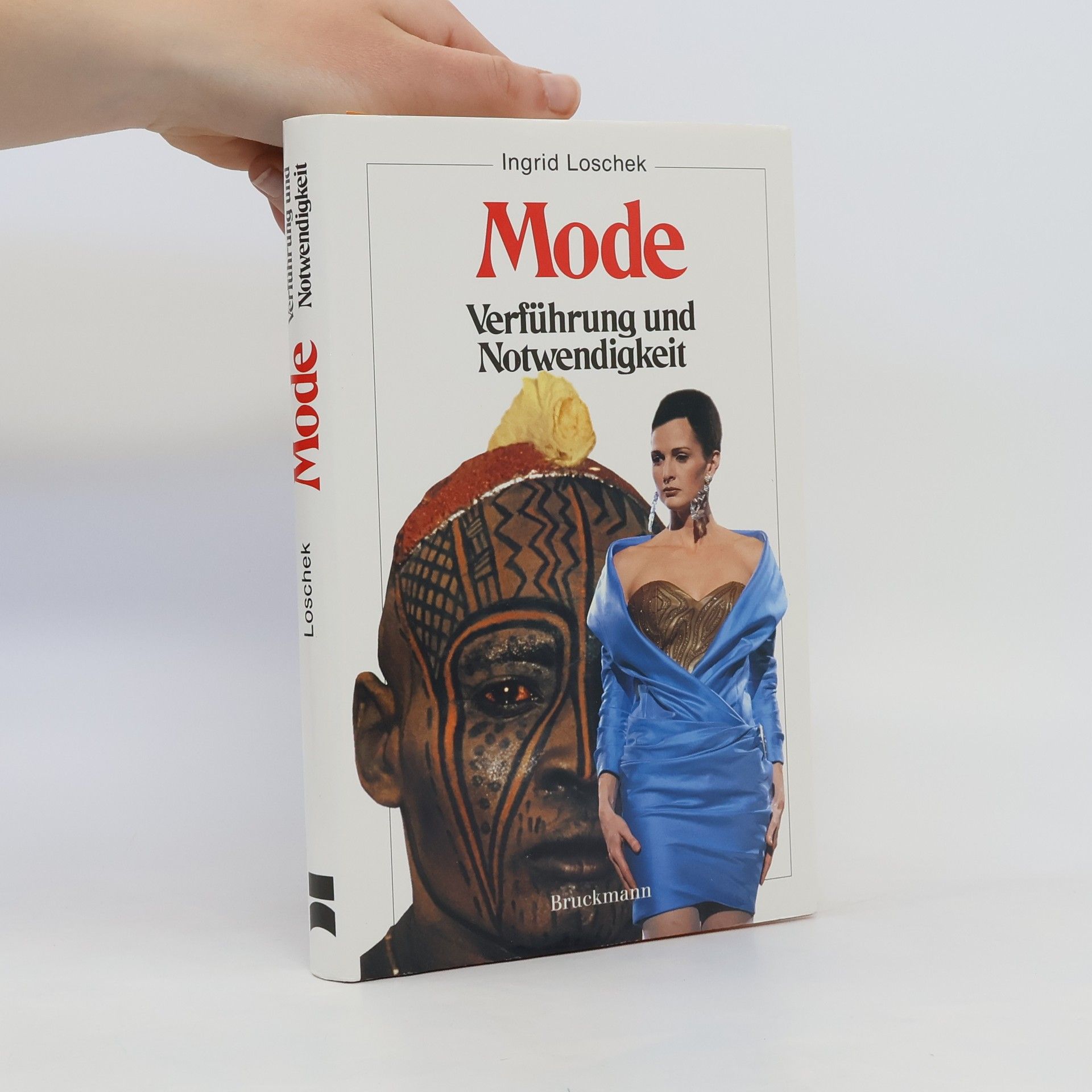 Ingrid Loschek Mode - Verführung und Notwendigkeit