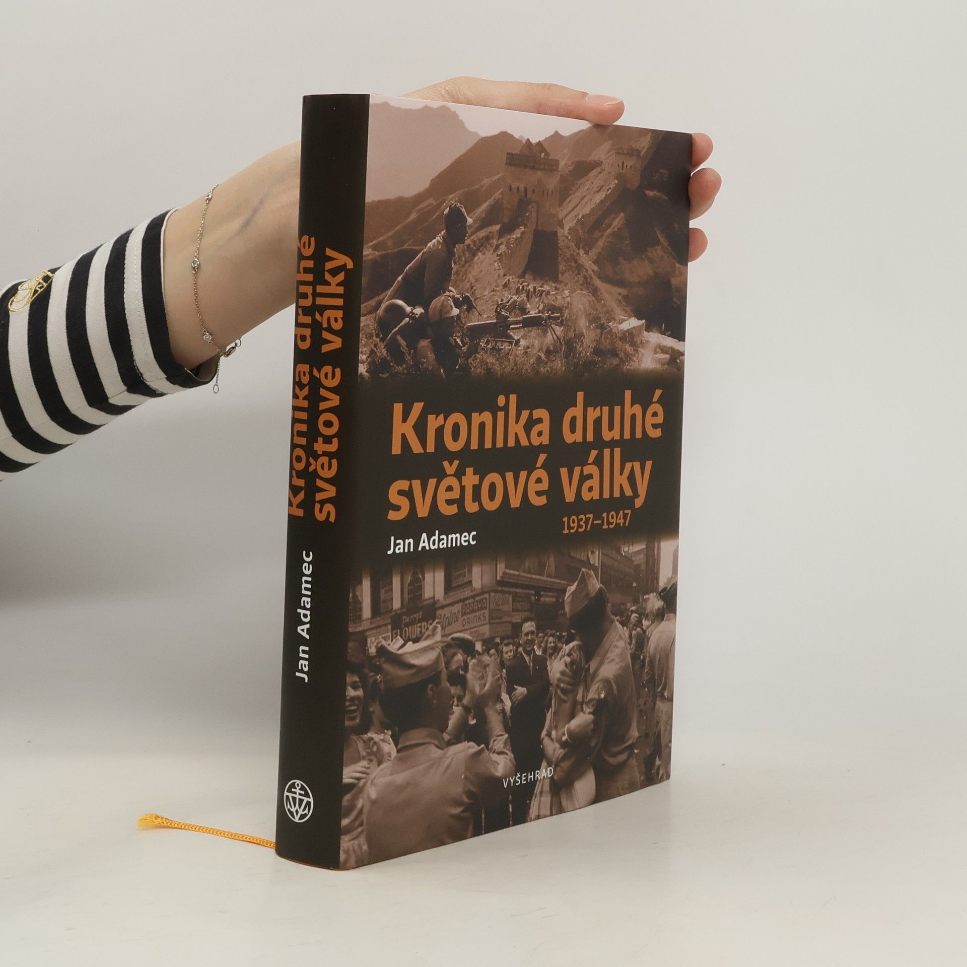 Jan Adamec Kronika druhé světové války. 1937-1947