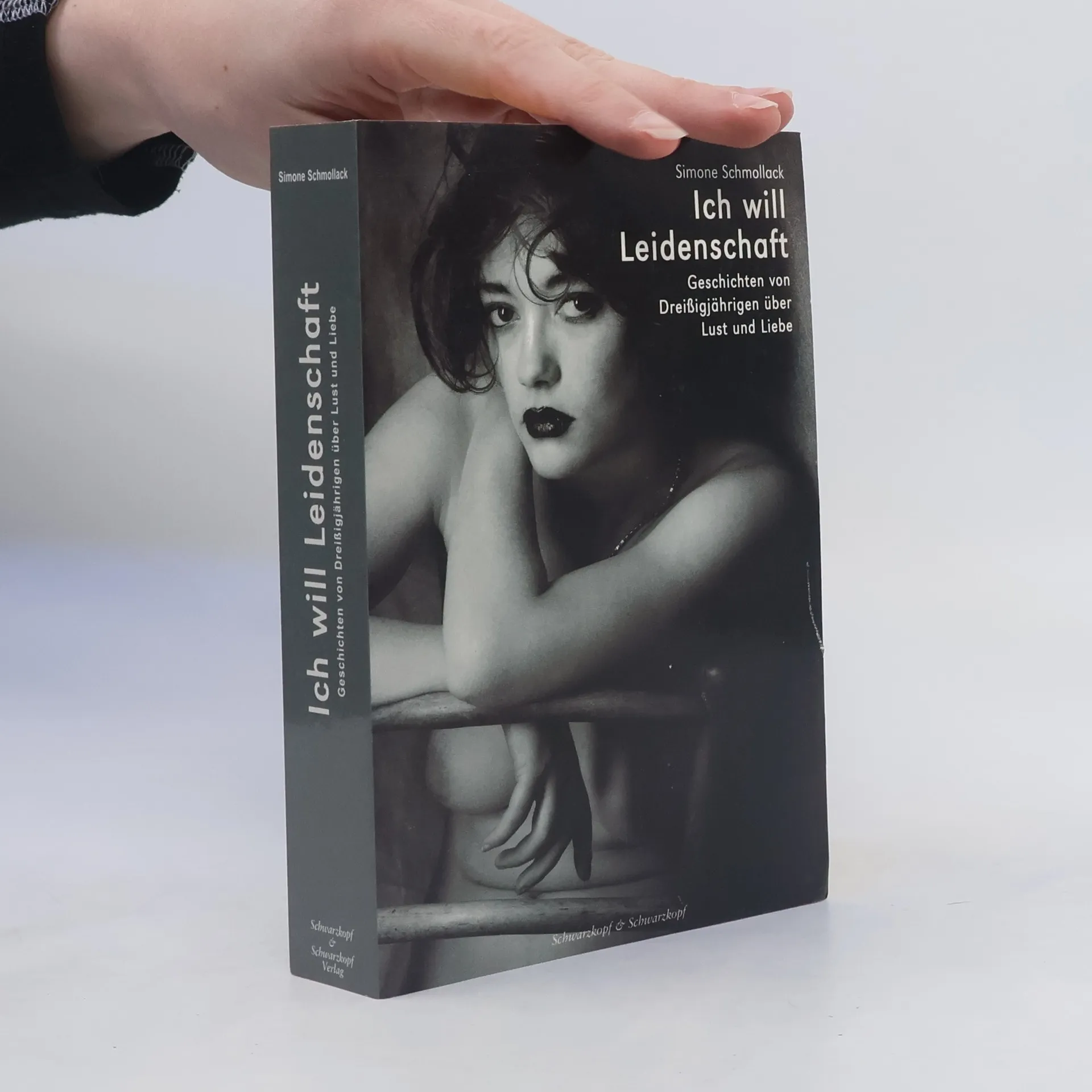 Ich will Leidenschaft | Book | Simone Schmollack | DE