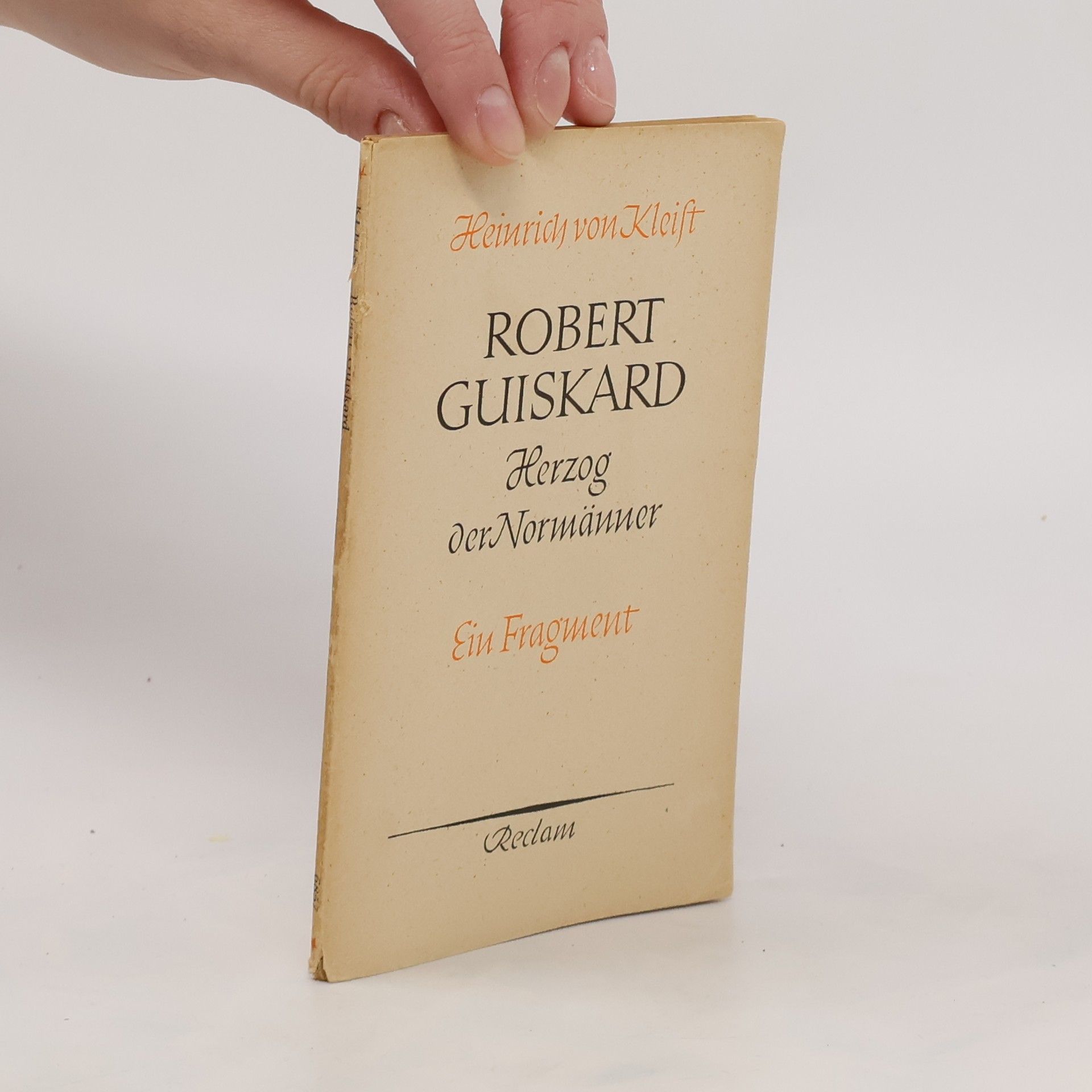 Heinrich von Kleist Robert Guiskard