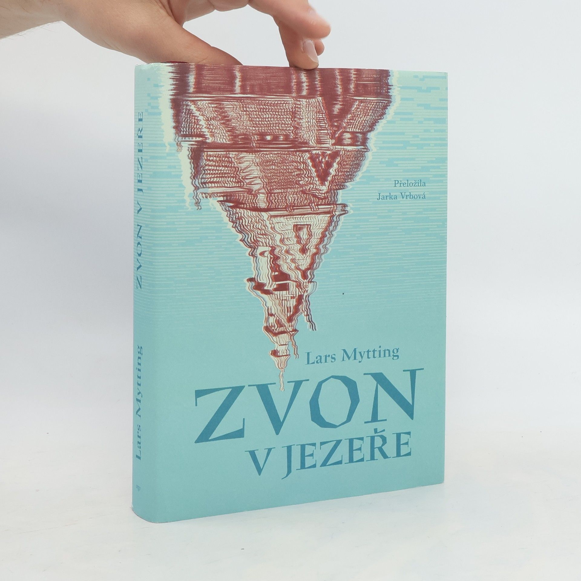 Lars Mytting Zvon v jezeře