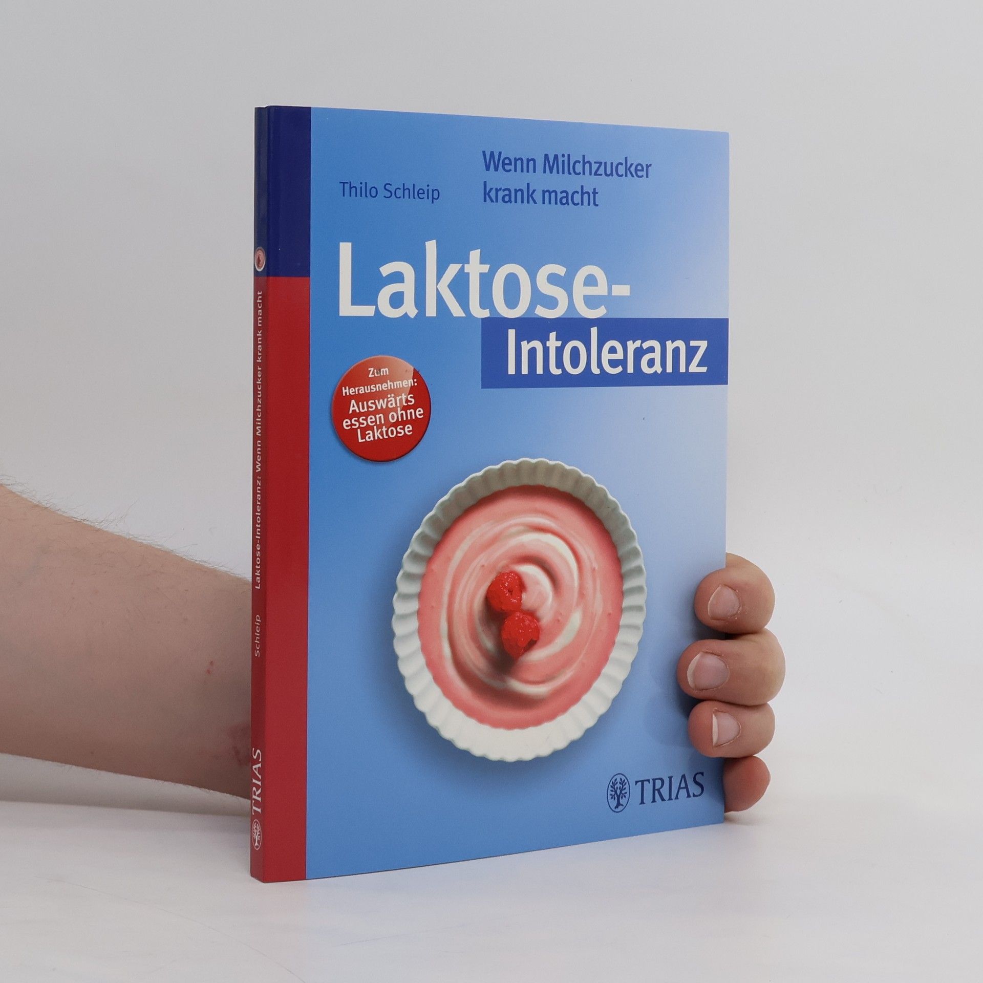 Thilo Schleip Laktose-Intoleranz