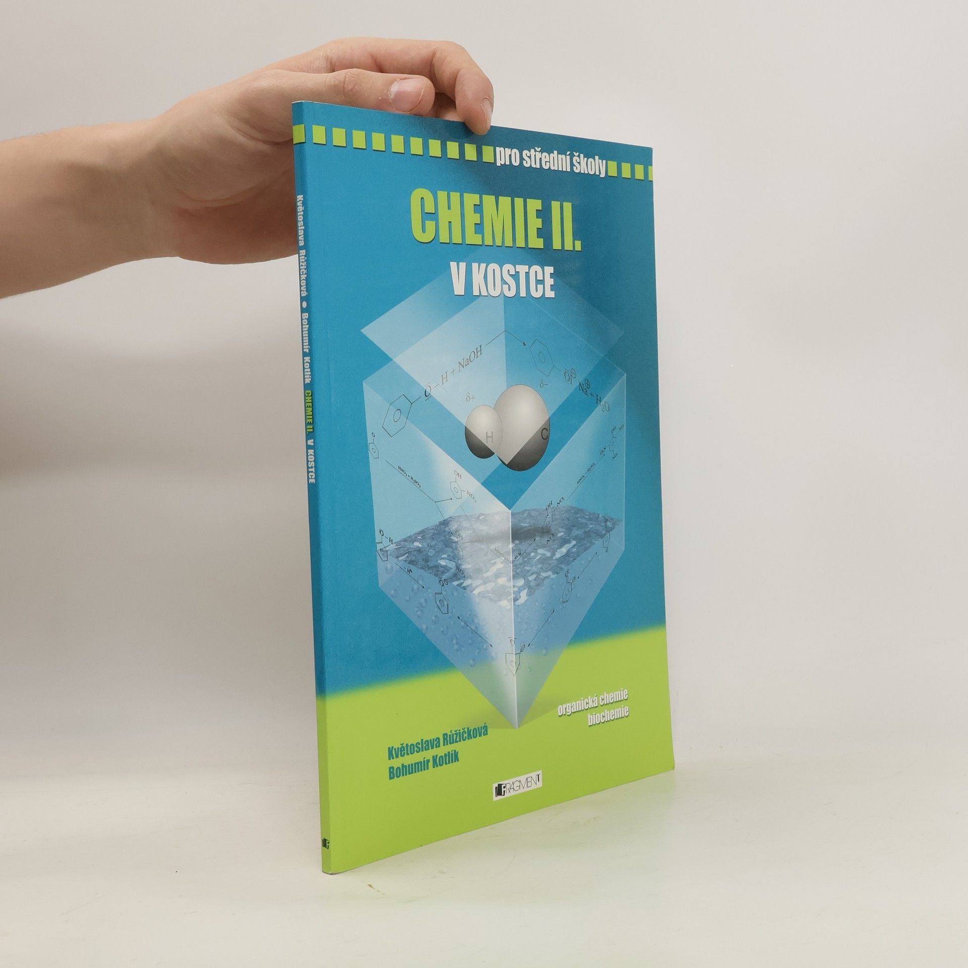 Květoslava Růžičková Chemie II. v kostce
